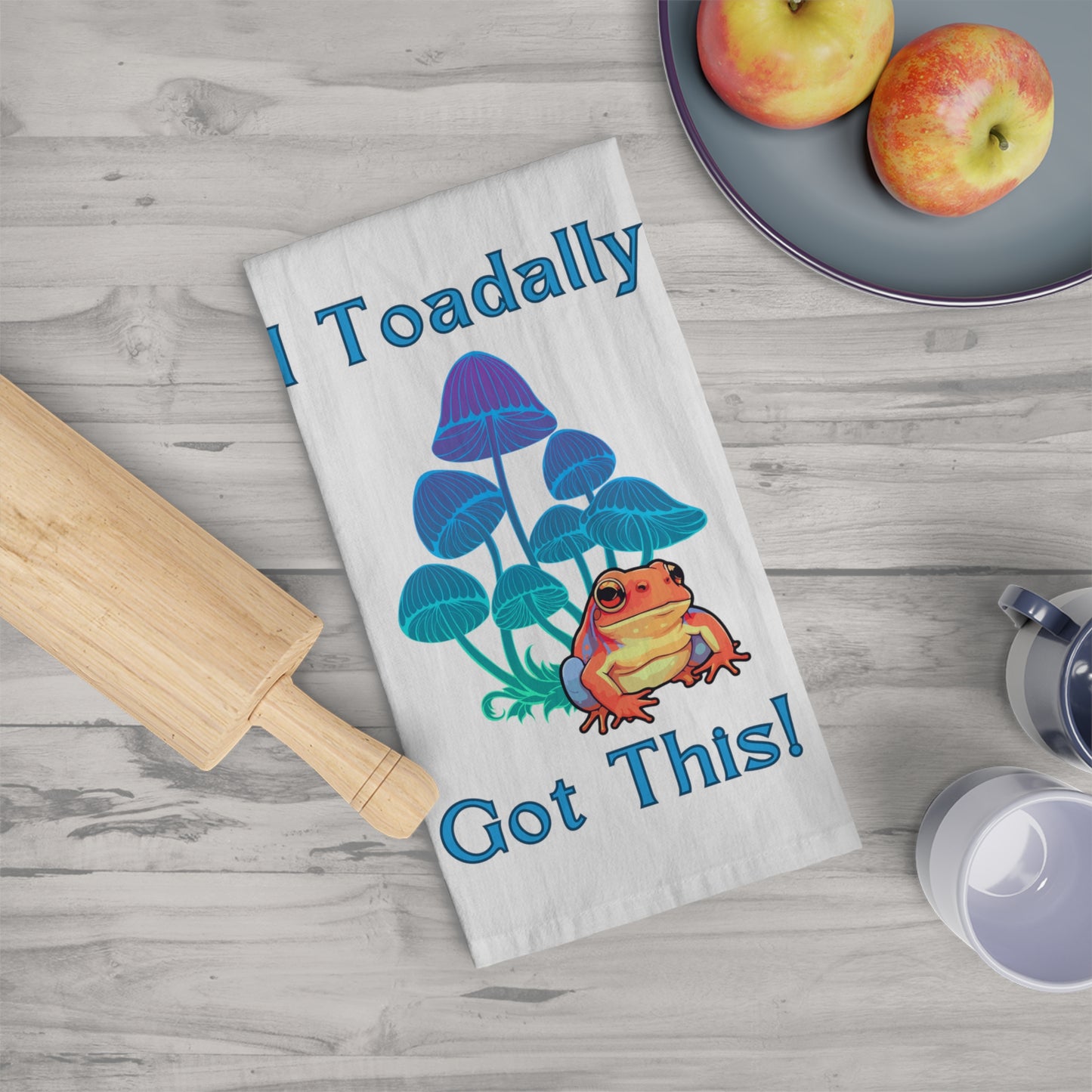 Toadally Got This- Tea Towel