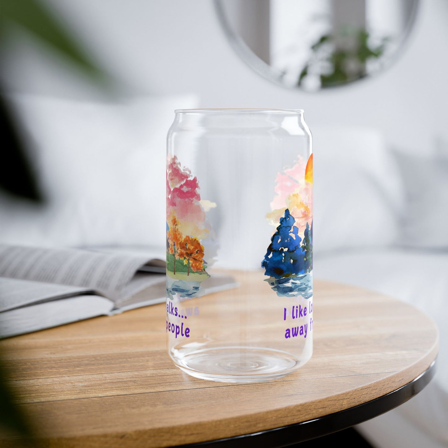 Long Walks Away From People - Sipper Glass, 16oz