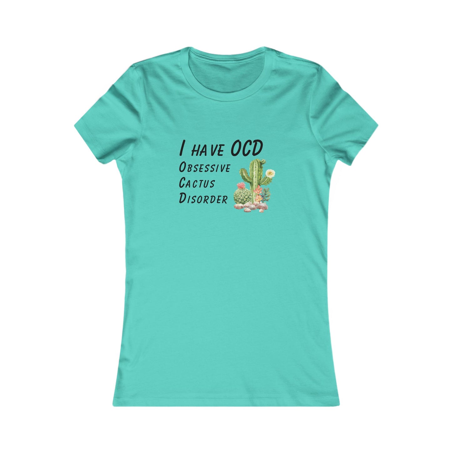 OCD Cactus - Women's Tee