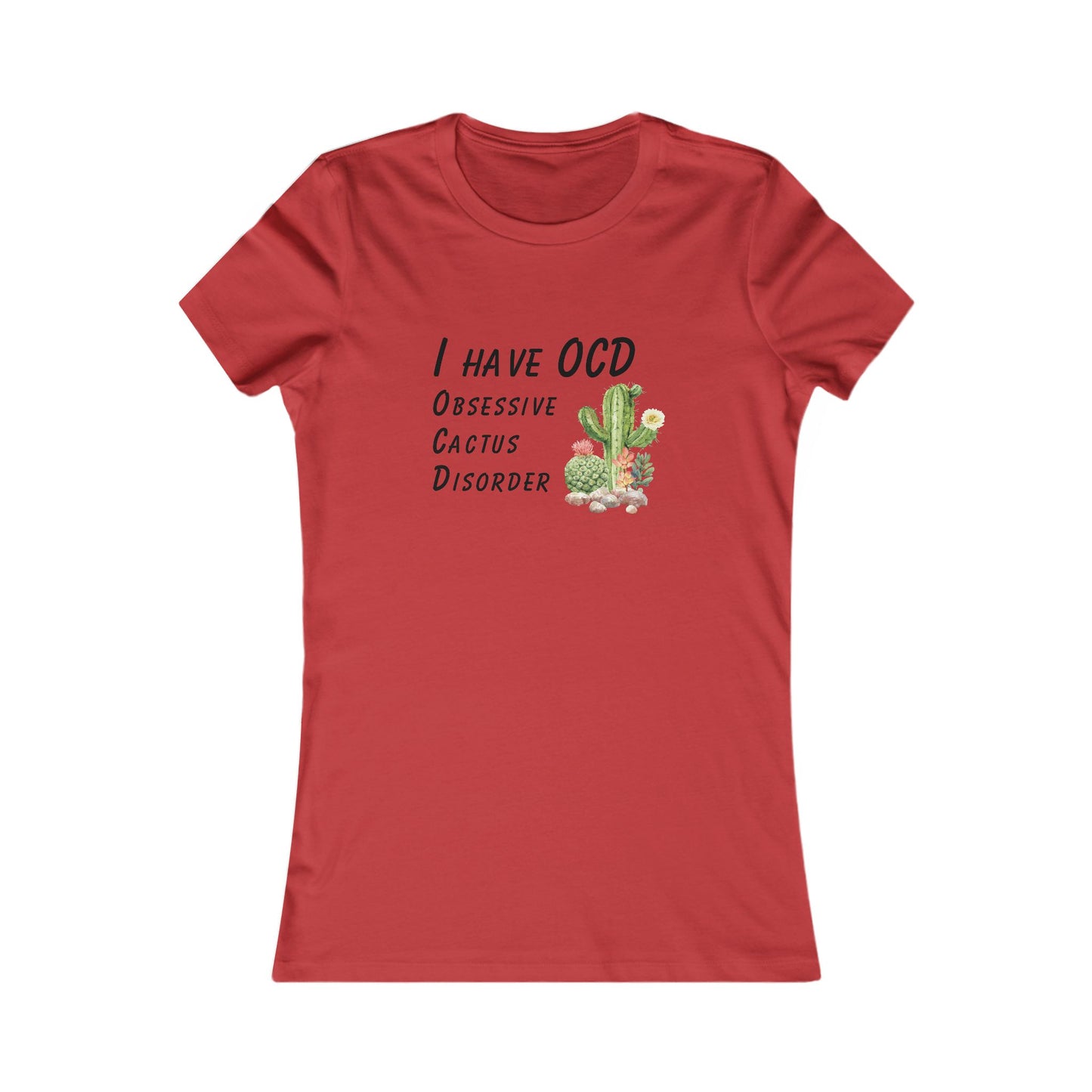 OCD Cactus - Women's Tee