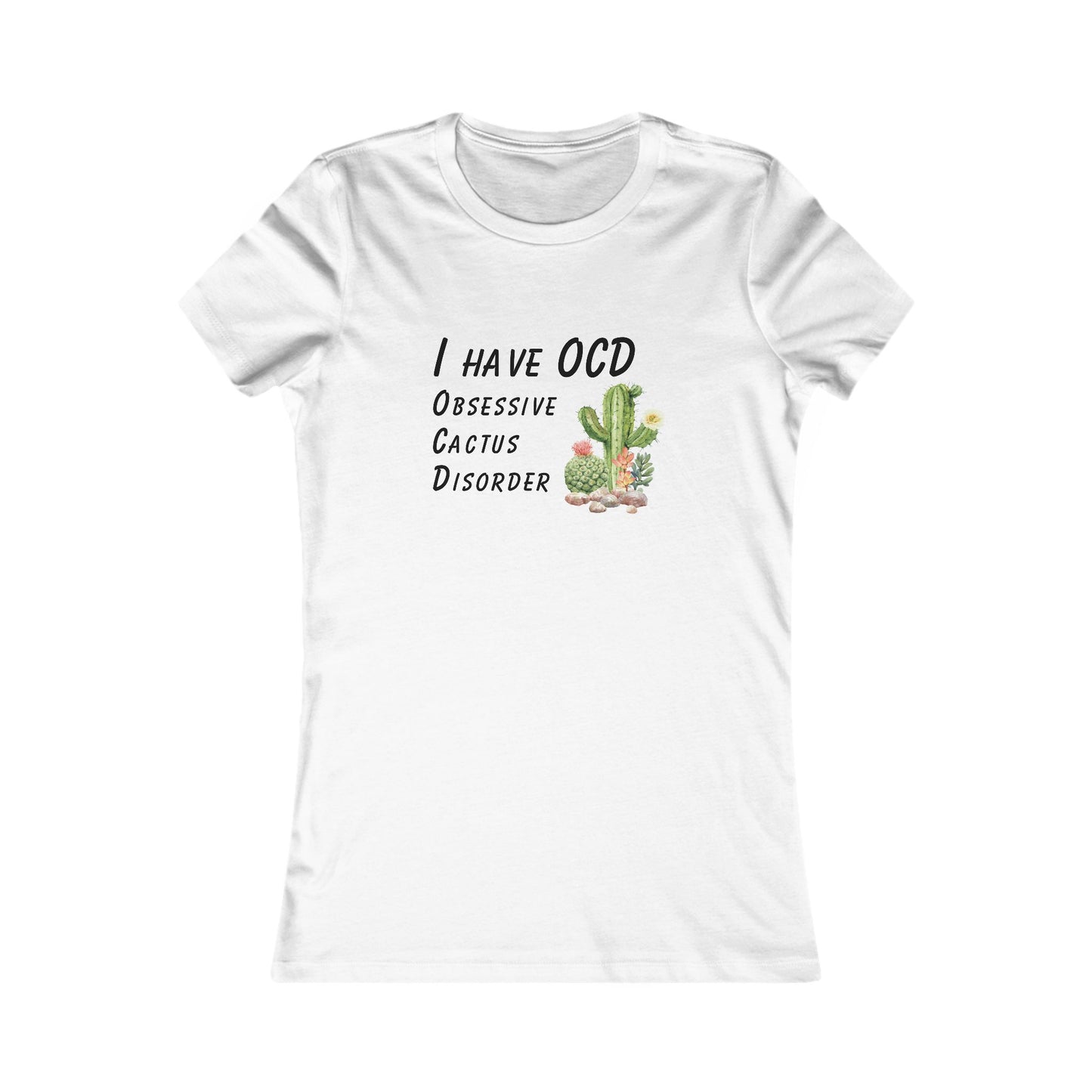 OCD Cactus - Women's Tee