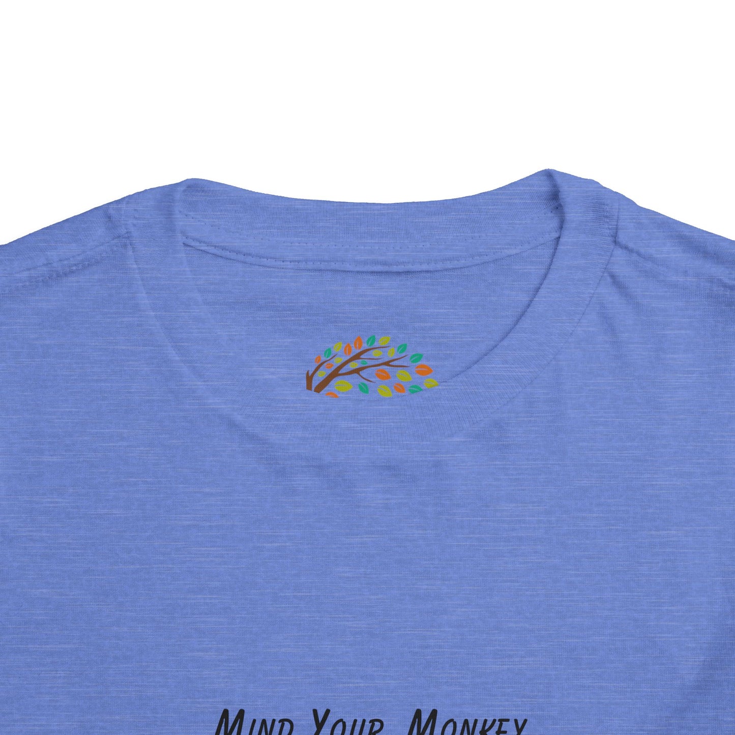 Mind Your Monkey Business - Toddler Short Sleeve Tee