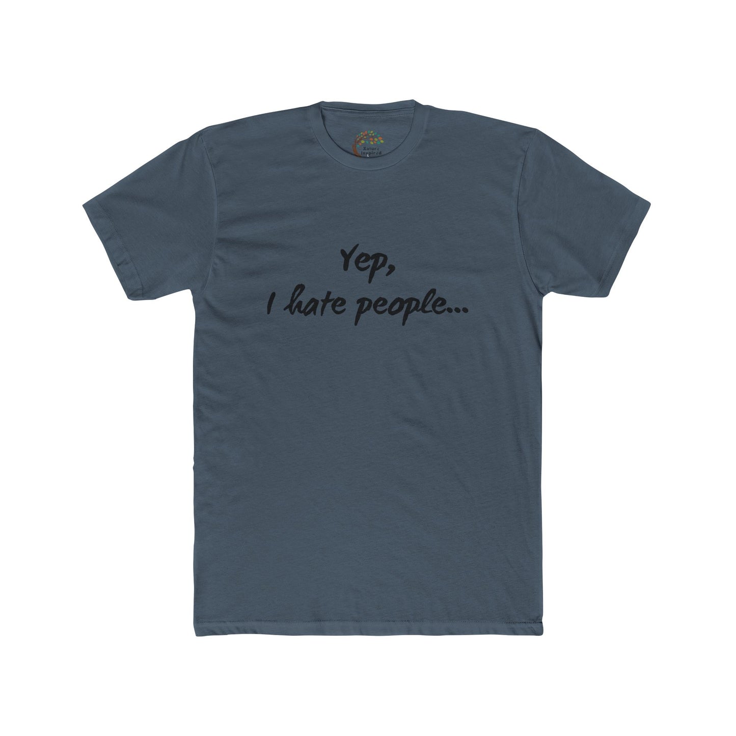 Yep, I Hate People - Adult Tee