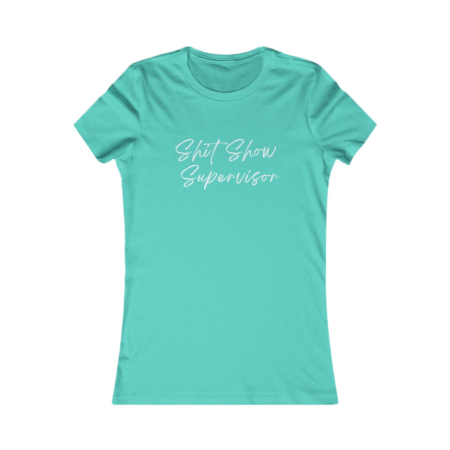 Shit Show Supervisor - Women's Tee