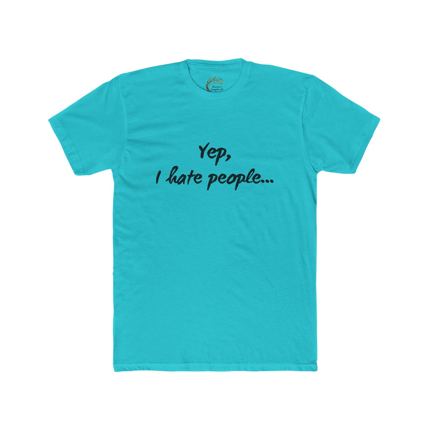 Yep, I Hate People - Adult Tee