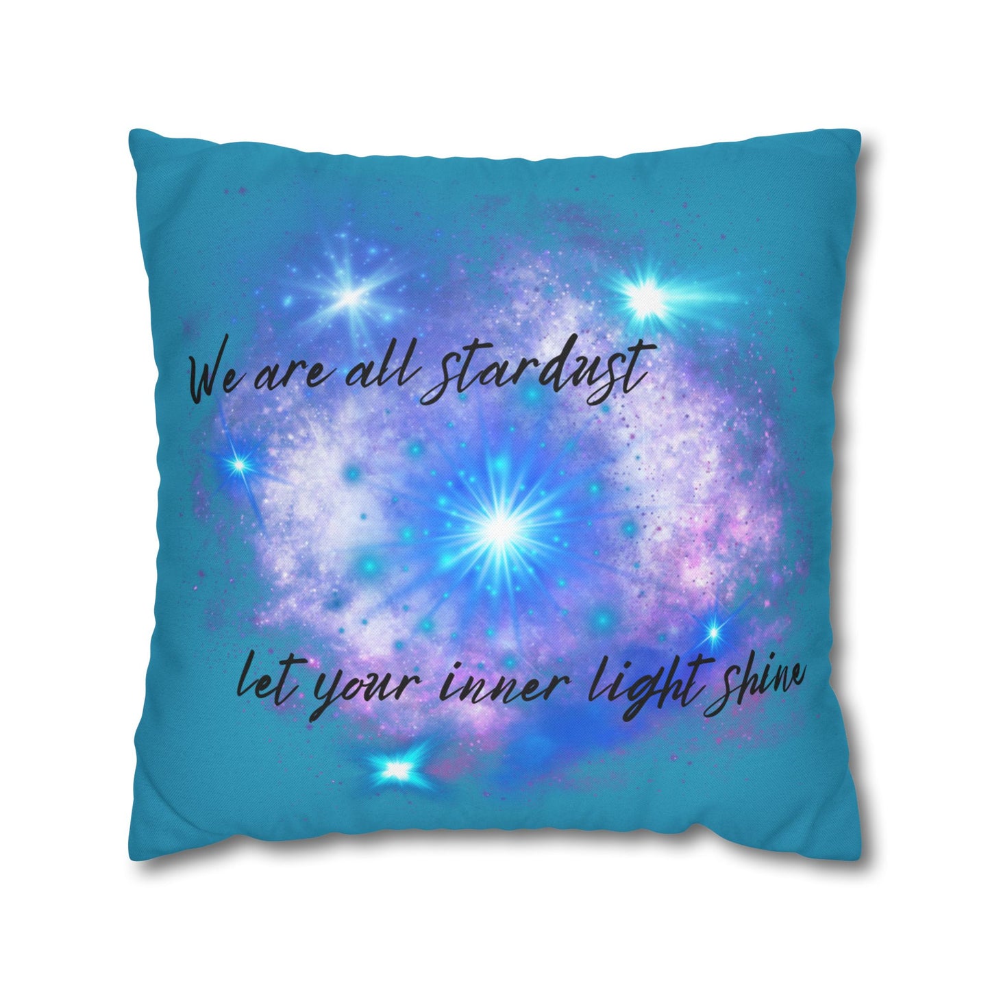 Let Your Inner Light Shine - Accent Square Pillowcases - Various Sizes