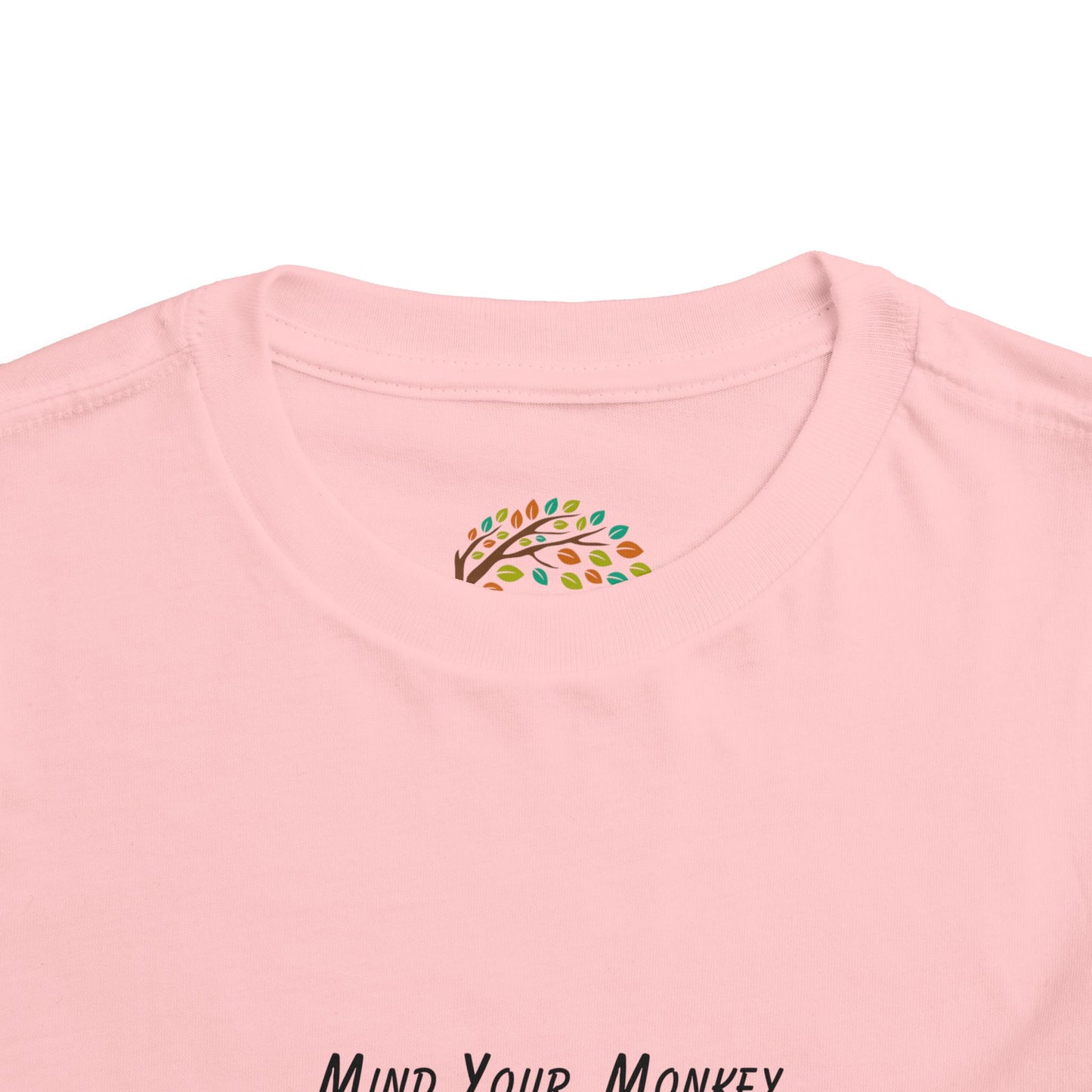 Mind Your Monkey Business - Toddler Short Sleeve Tee