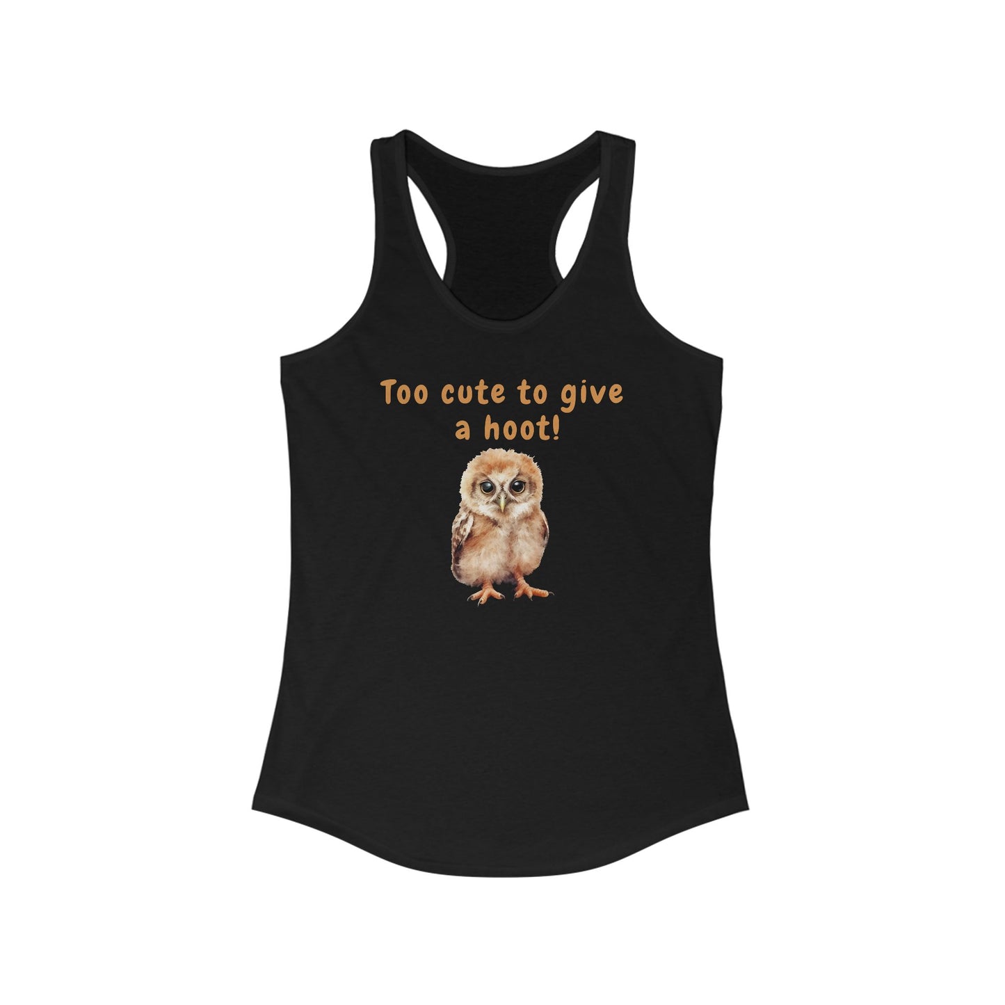 Too Cute to Give a Hoot - Racerback Tank