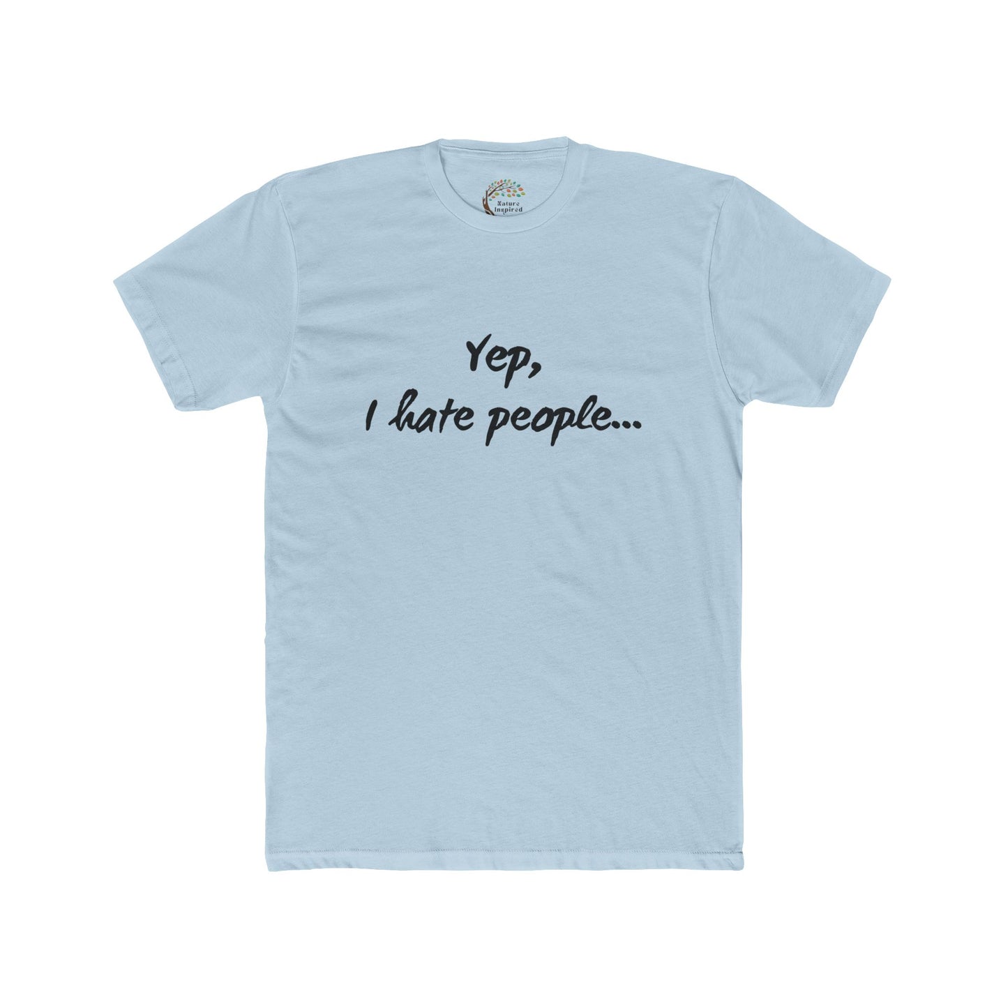 Yep, I Hate People - Adult Tee