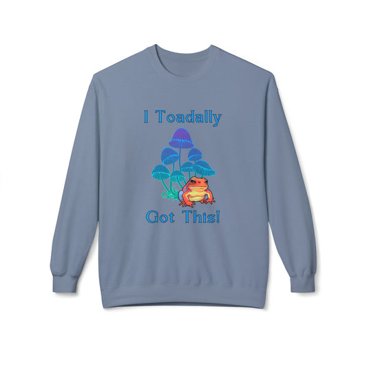 Toadally Got This - Adult Unisex Sweatshirt