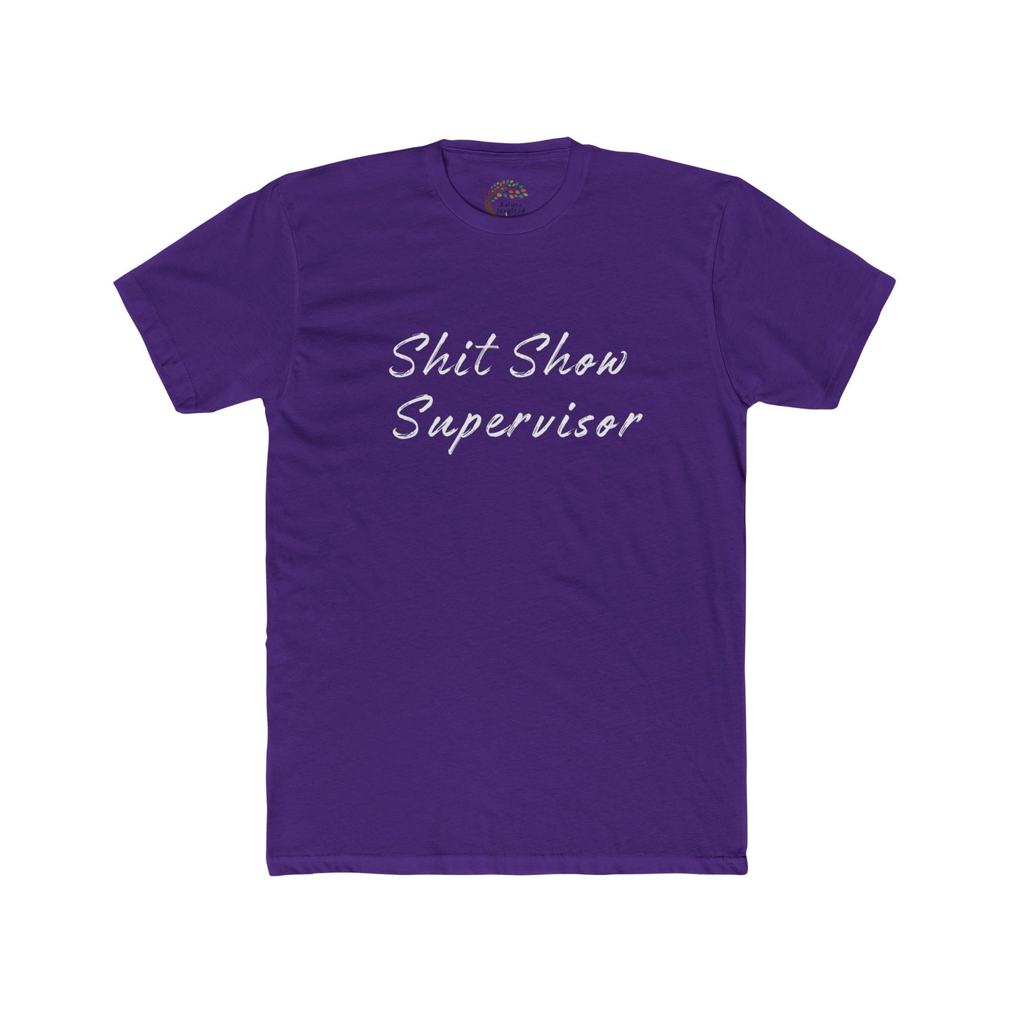 Shit Show Supervisor - Adult Tee