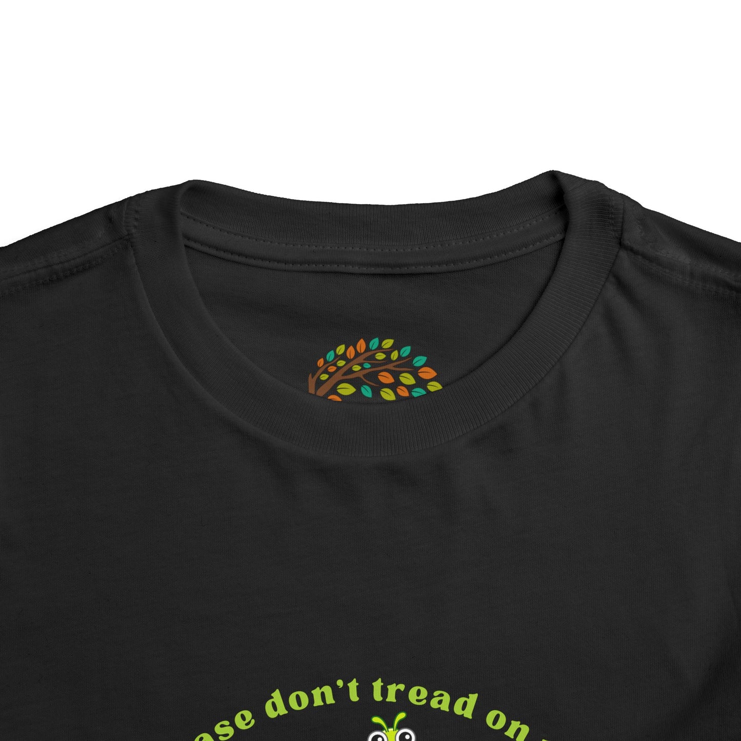 Cute Bugs, Don't Tread On Me - Toddler Tee