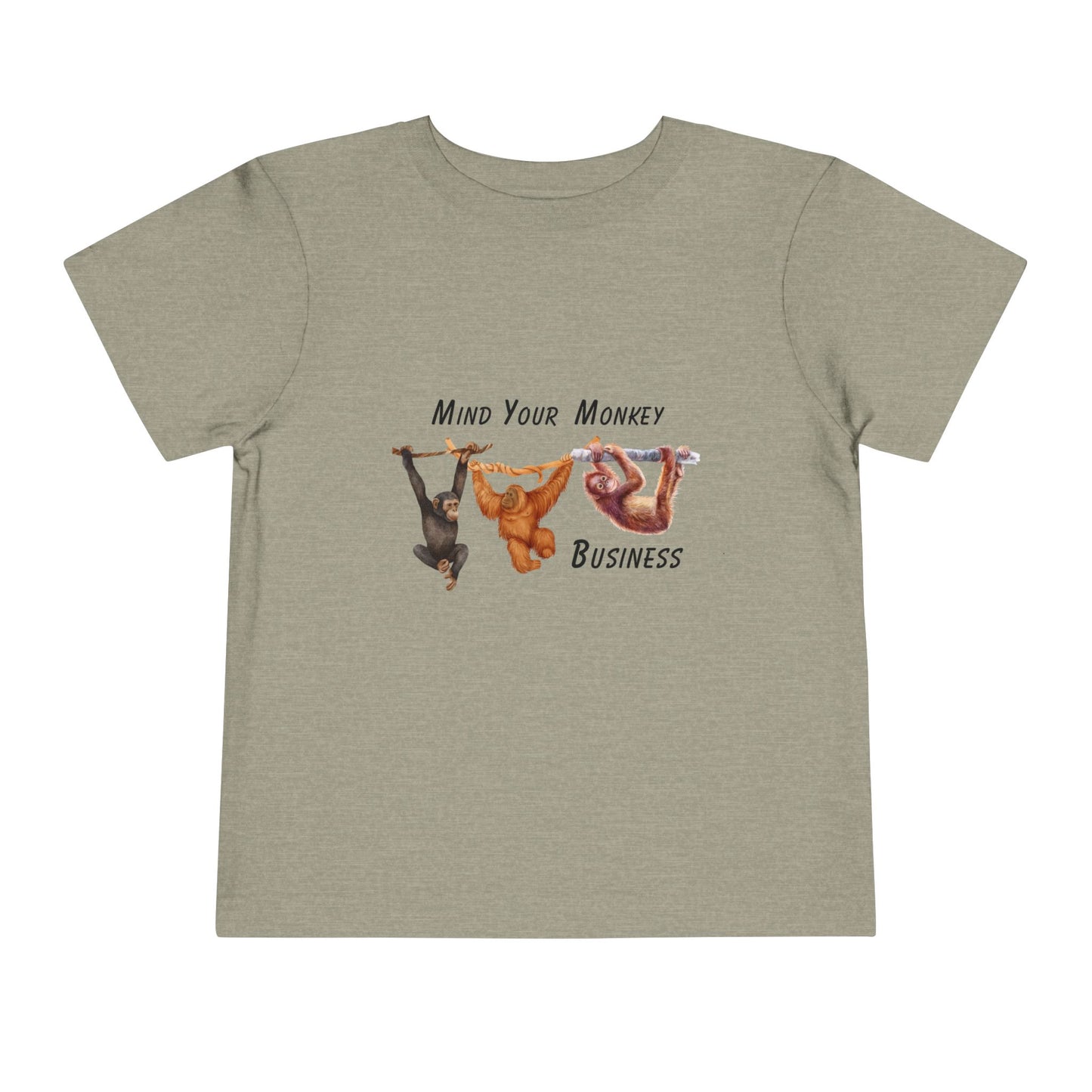 Mind Your Monkey Business - Toddler Short Sleeve Tee