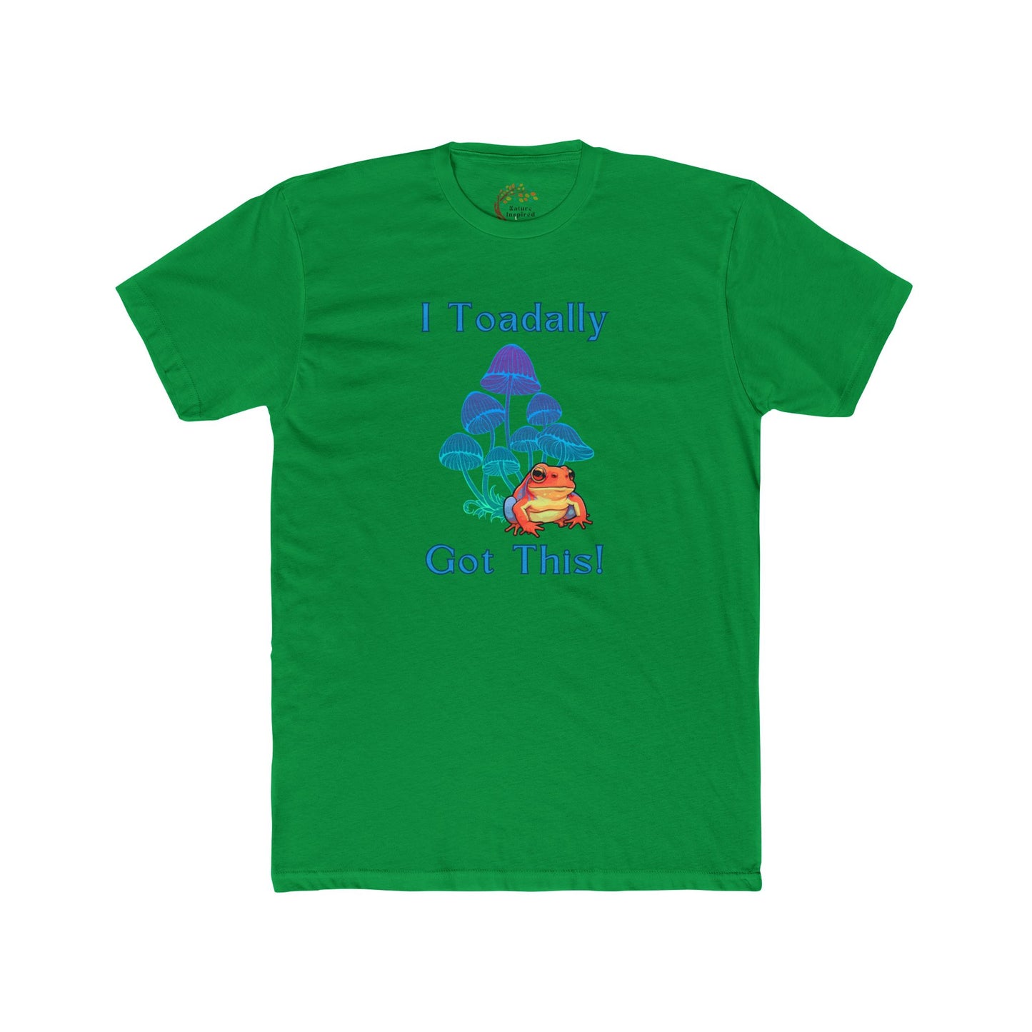 Toadally Got This - Adult Tee