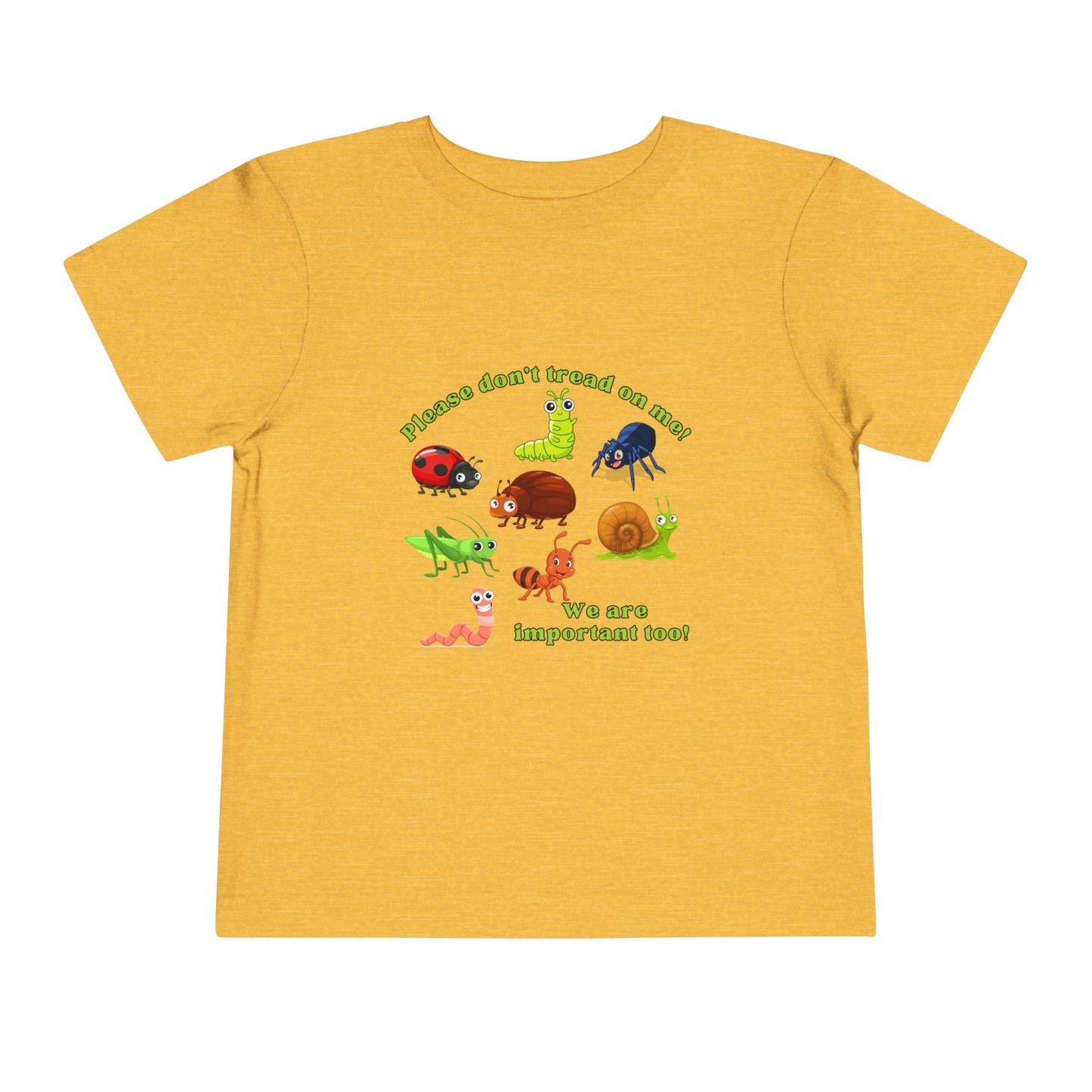 Cute Bugs, Don't Tread On Me - Toddler Tee