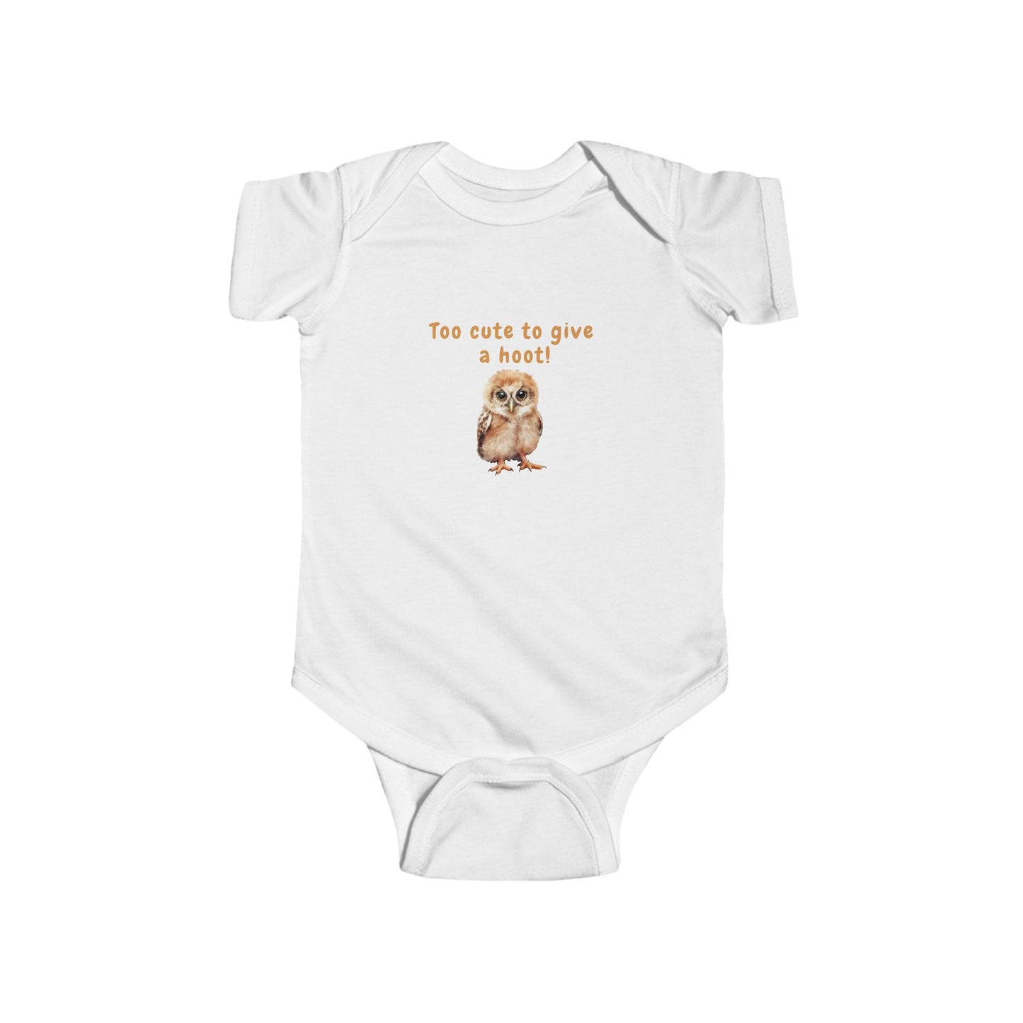 Too Cute to Give a Hoot - Infant Bodysuit - Adorable Owl