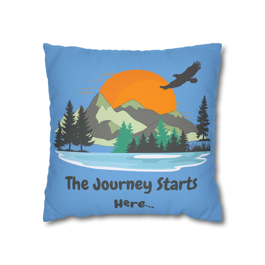 Journey Starts Here - Square Pillowcase - various sizes