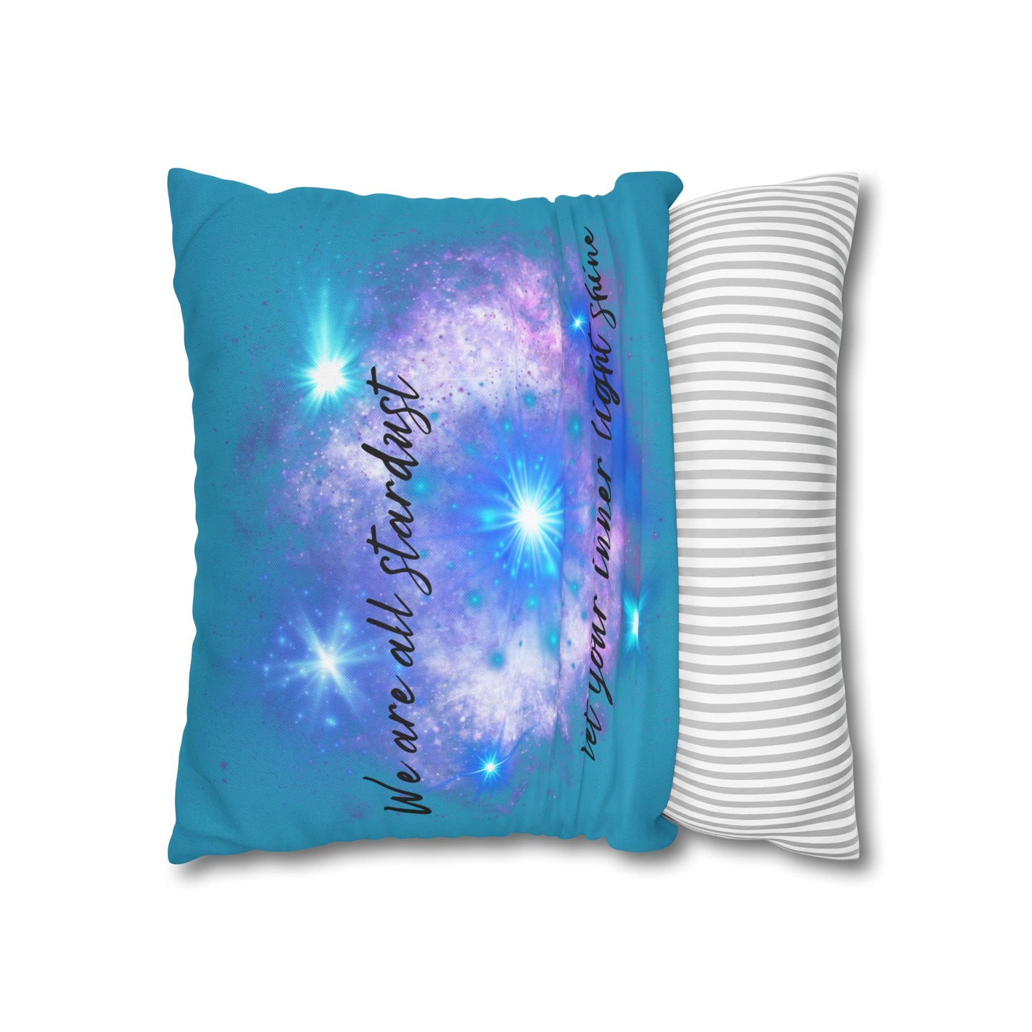 Let Your Inner Light Shine - Accent Square Pillowcases - Various Sizes