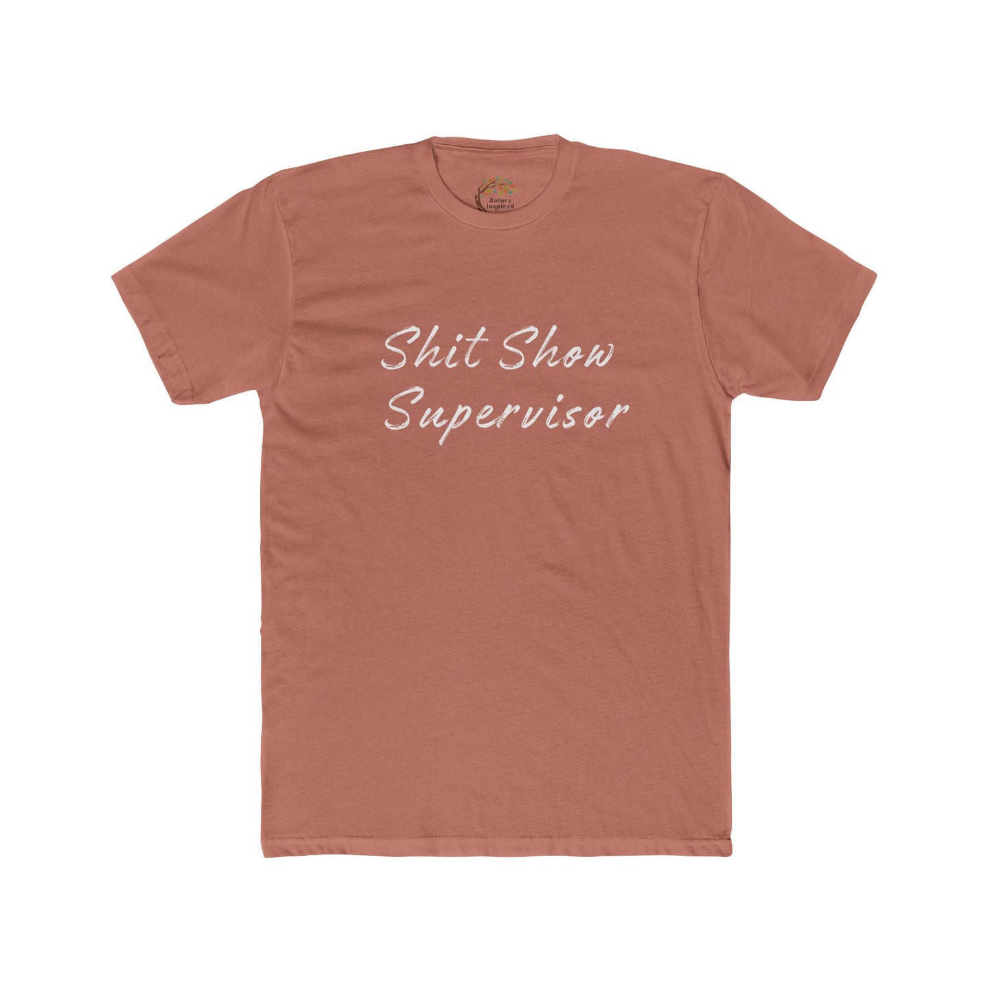 Shit Show Supervisor - Adult Tee