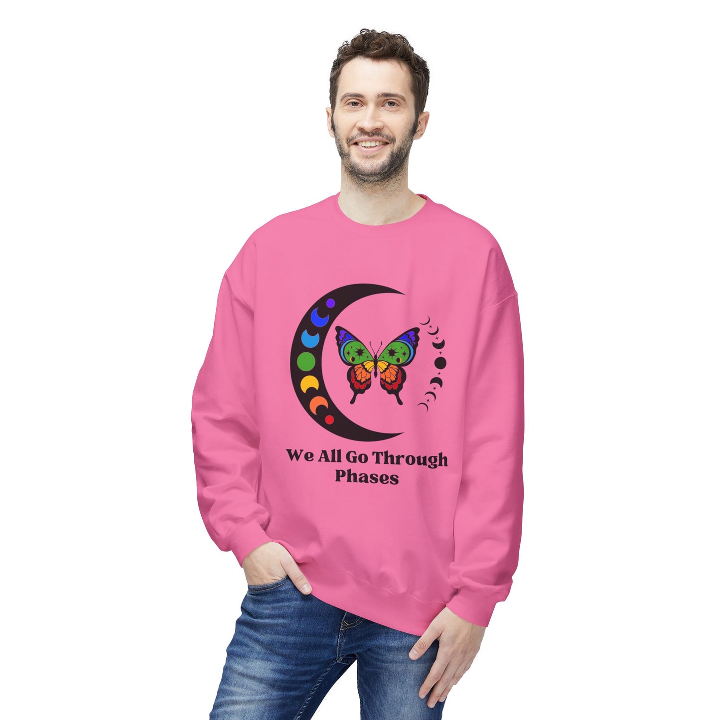 We All Go Through Phases - Adult Unisex Sweatshirt