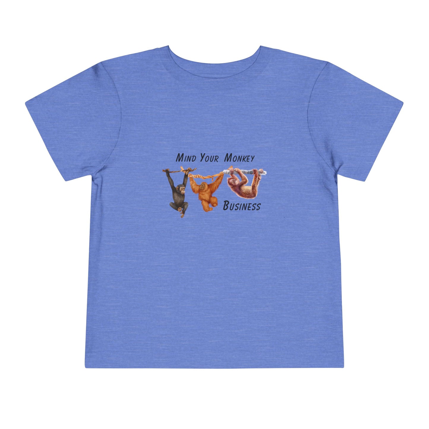 Mind Your Monkey Business - Toddler Short Sleeve Tee