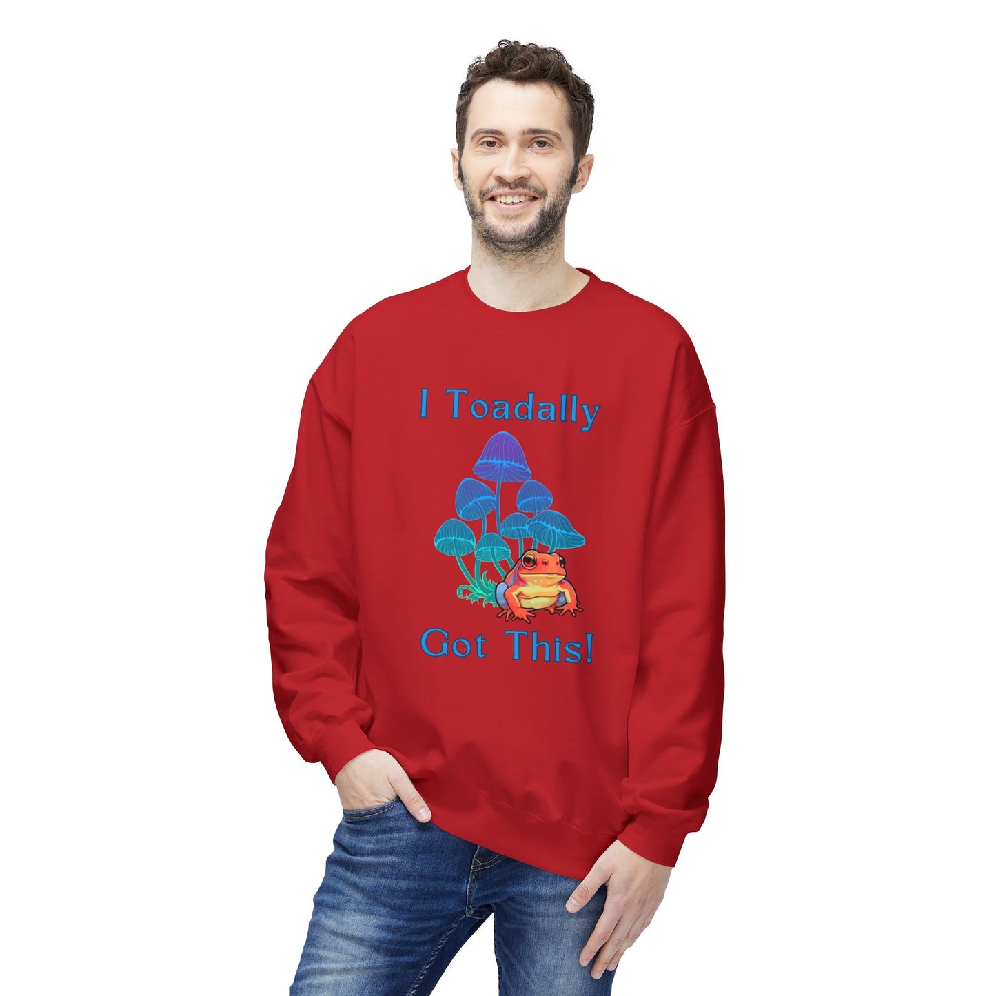 Toadally Got This - Adult Unisex Sweatshirt