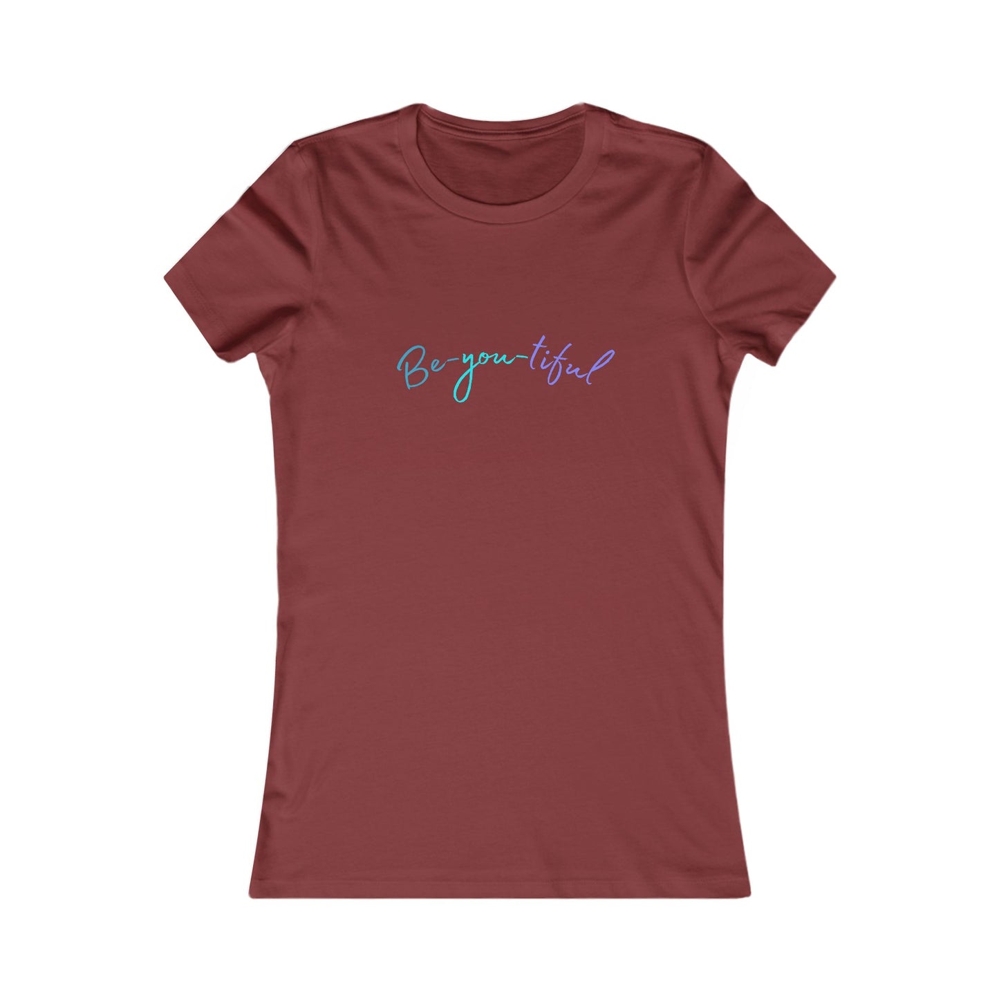 Be-you-tiful - Women's Tee