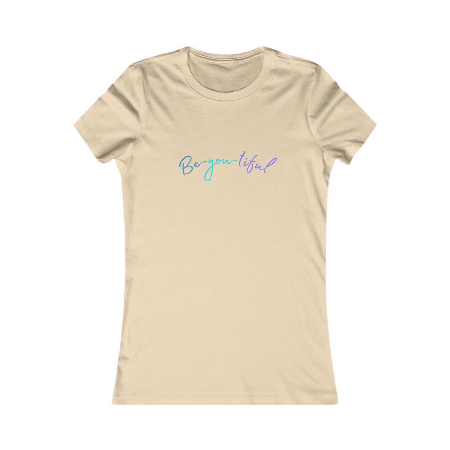 Be-you-tiful - Women's Tee