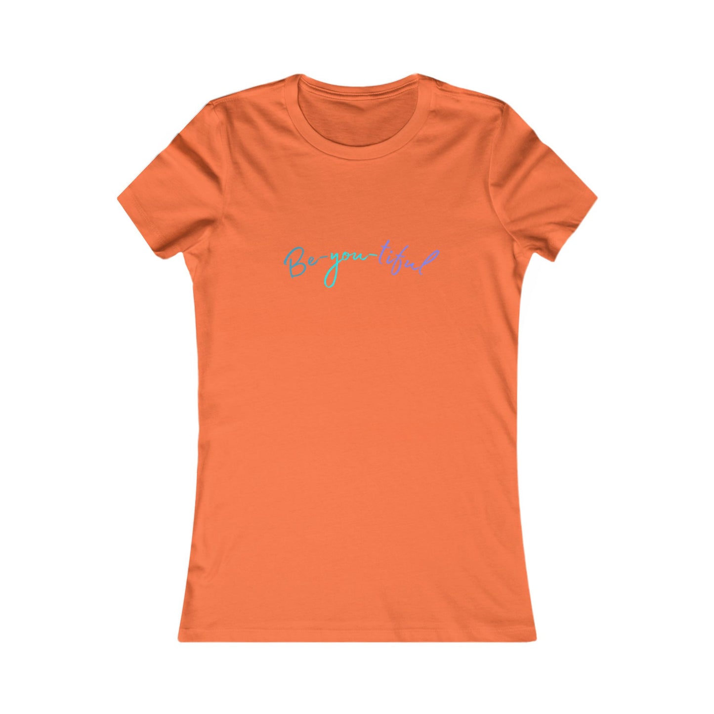 Be-you-tiful - Women's Tee