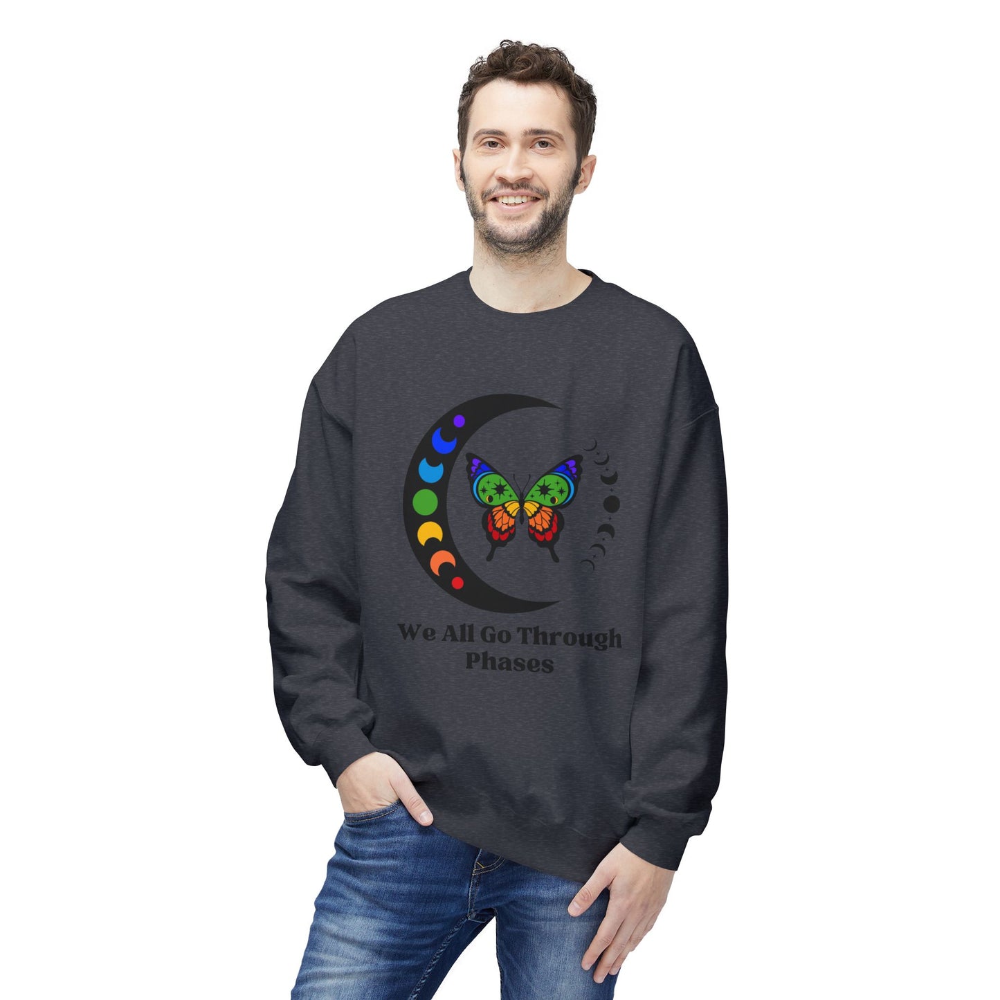 We All Go Through Phases - Adult Unisex Sweatshirt