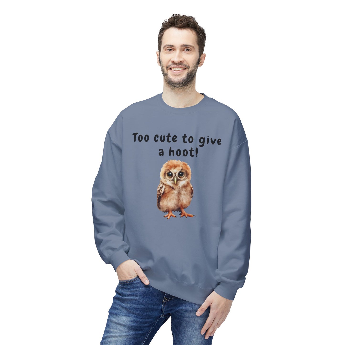 Too Cute to Give a Hoot - Adult Unisex Sweatshirt