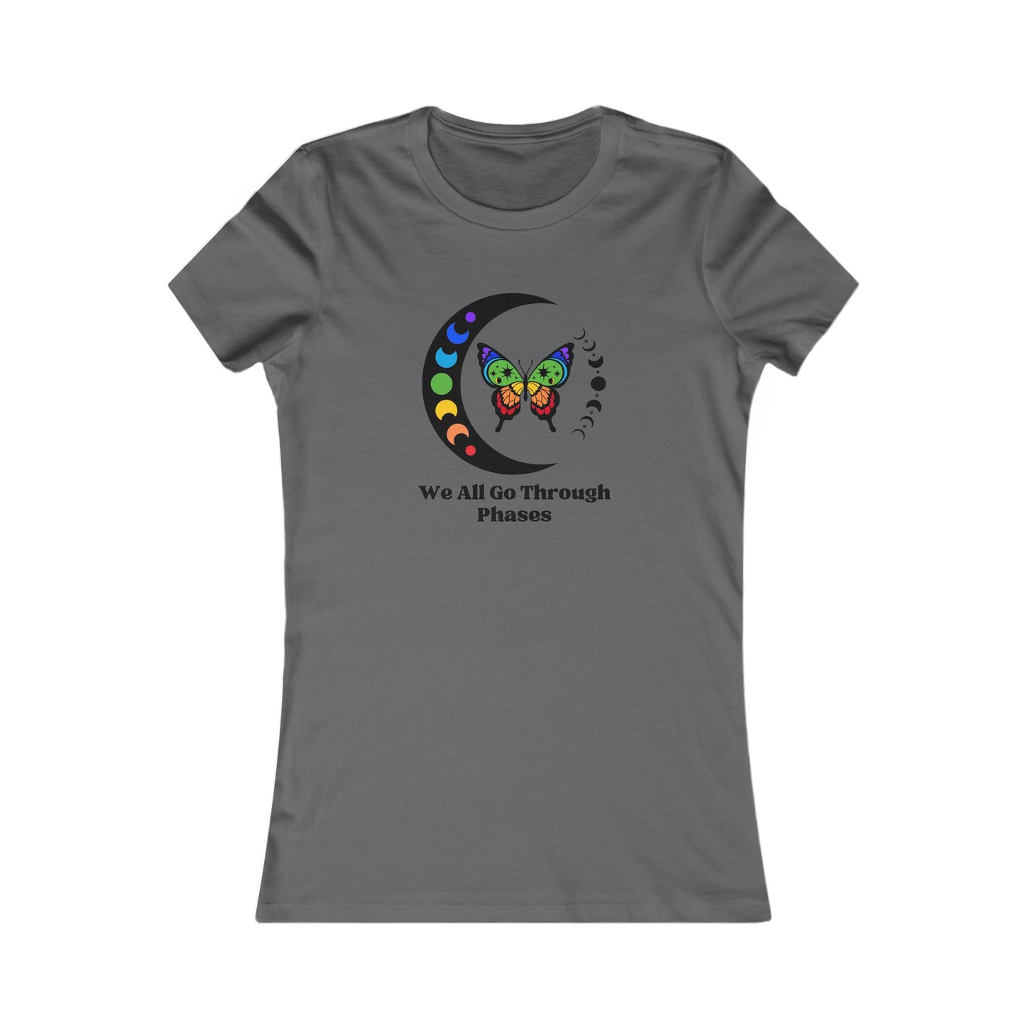 We All Go Through Phases - Women's Tee