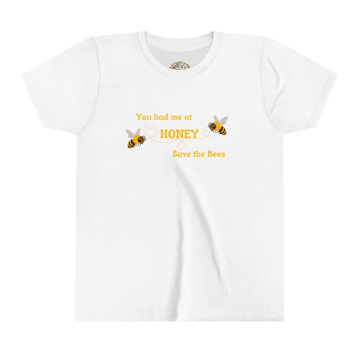 You Had Me At Honey - Youth Tee