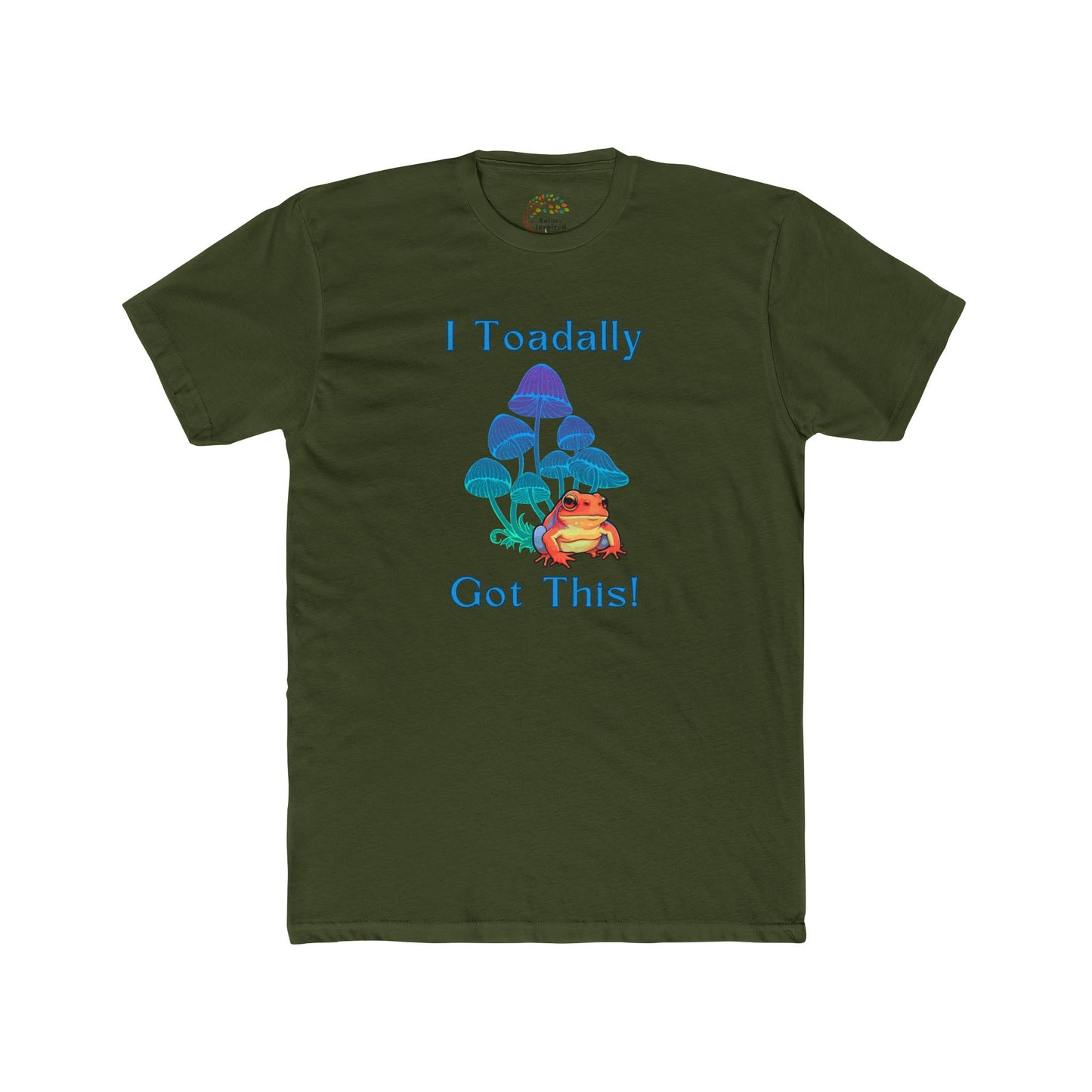 Toadally Got This - Adult Tee