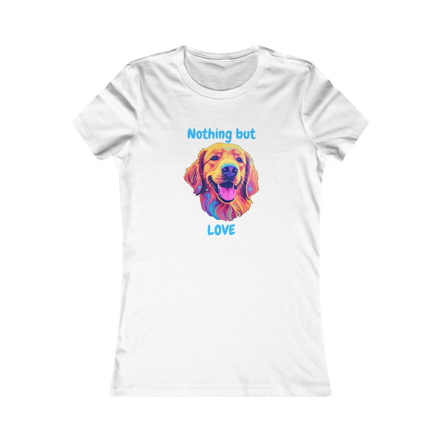 Nothing But Love - Women's Tee - Golden Retriever Design