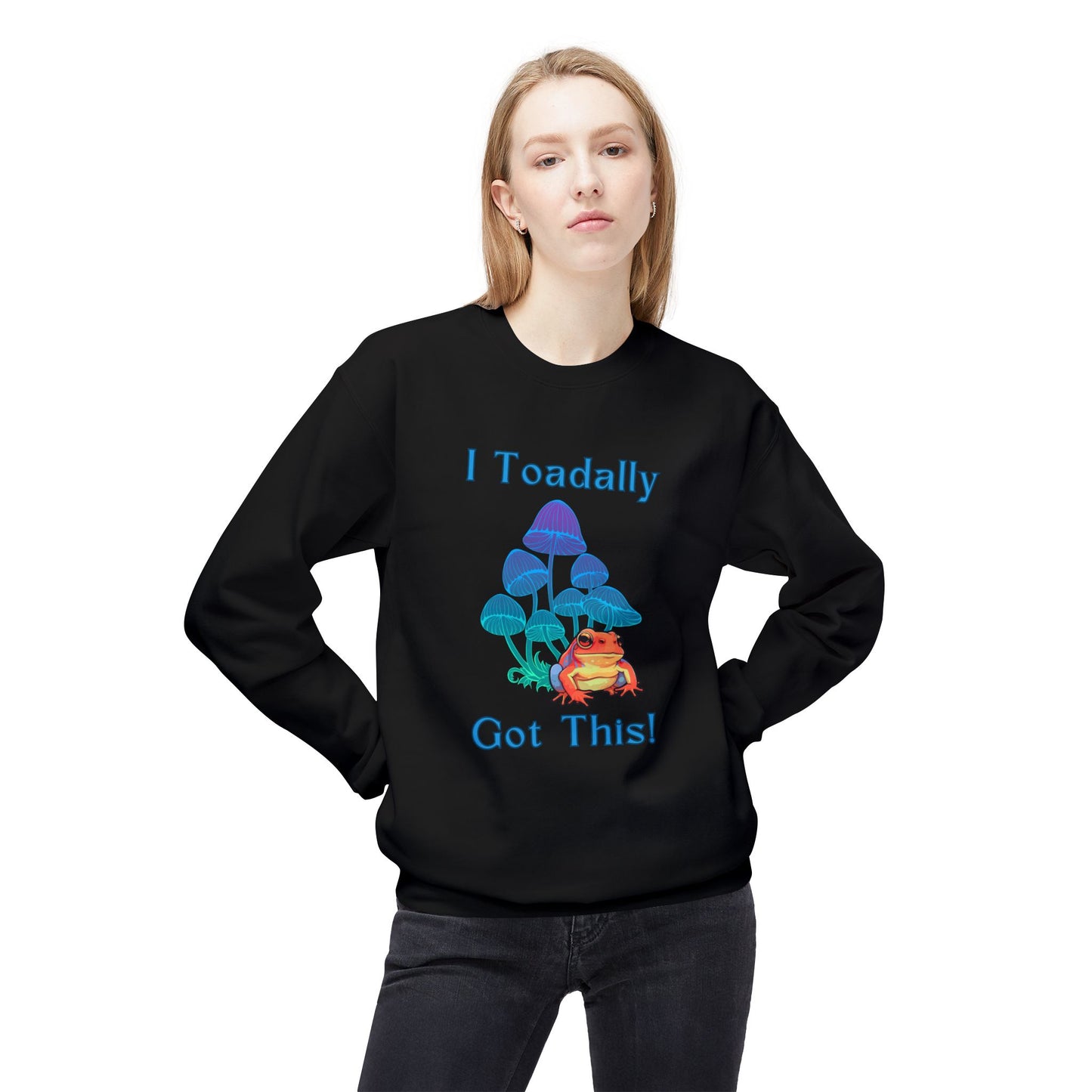 Toadally Got This - Adult Unisex Sweatshirt