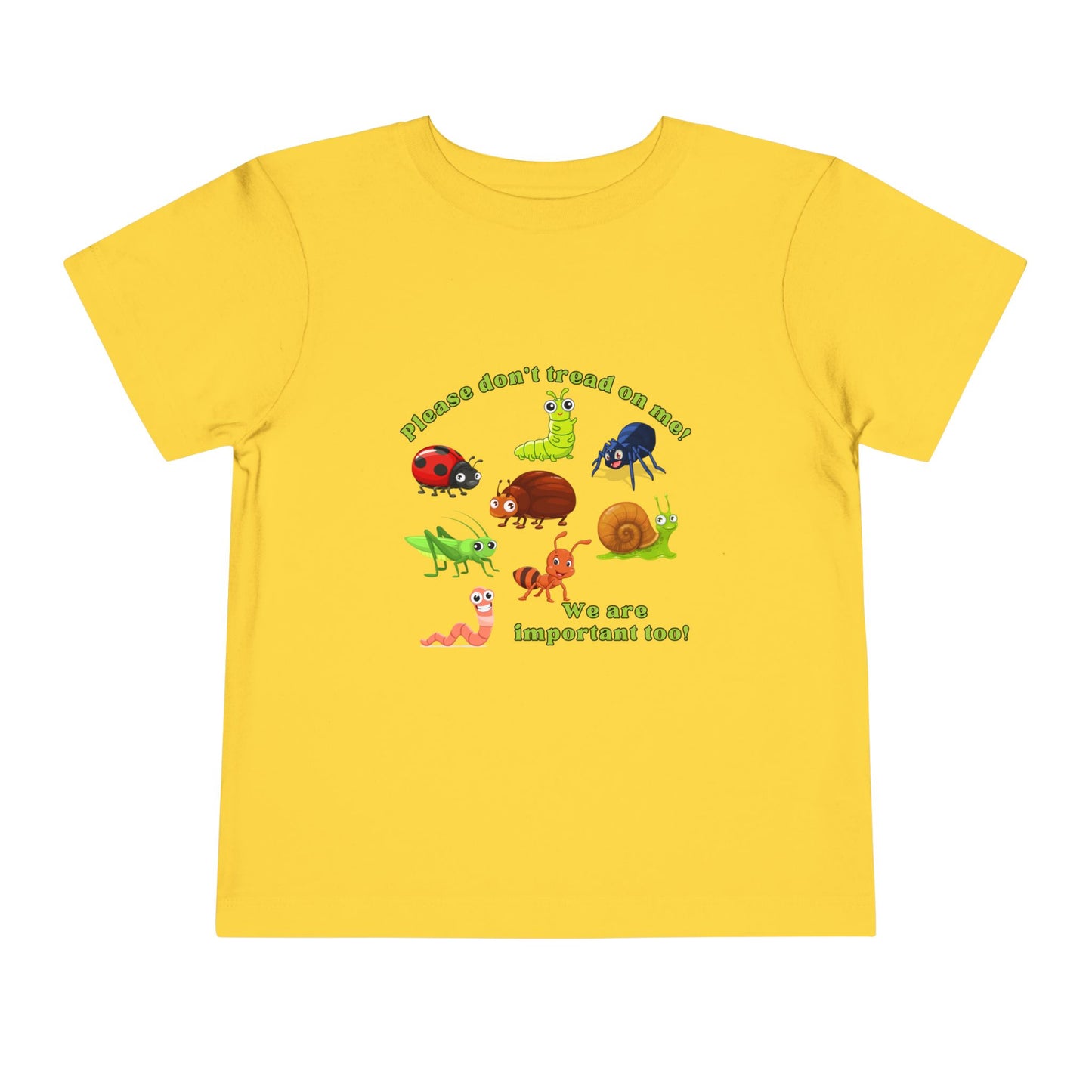 Cute Bugs, Don't Tread On Me - Toddler Tee