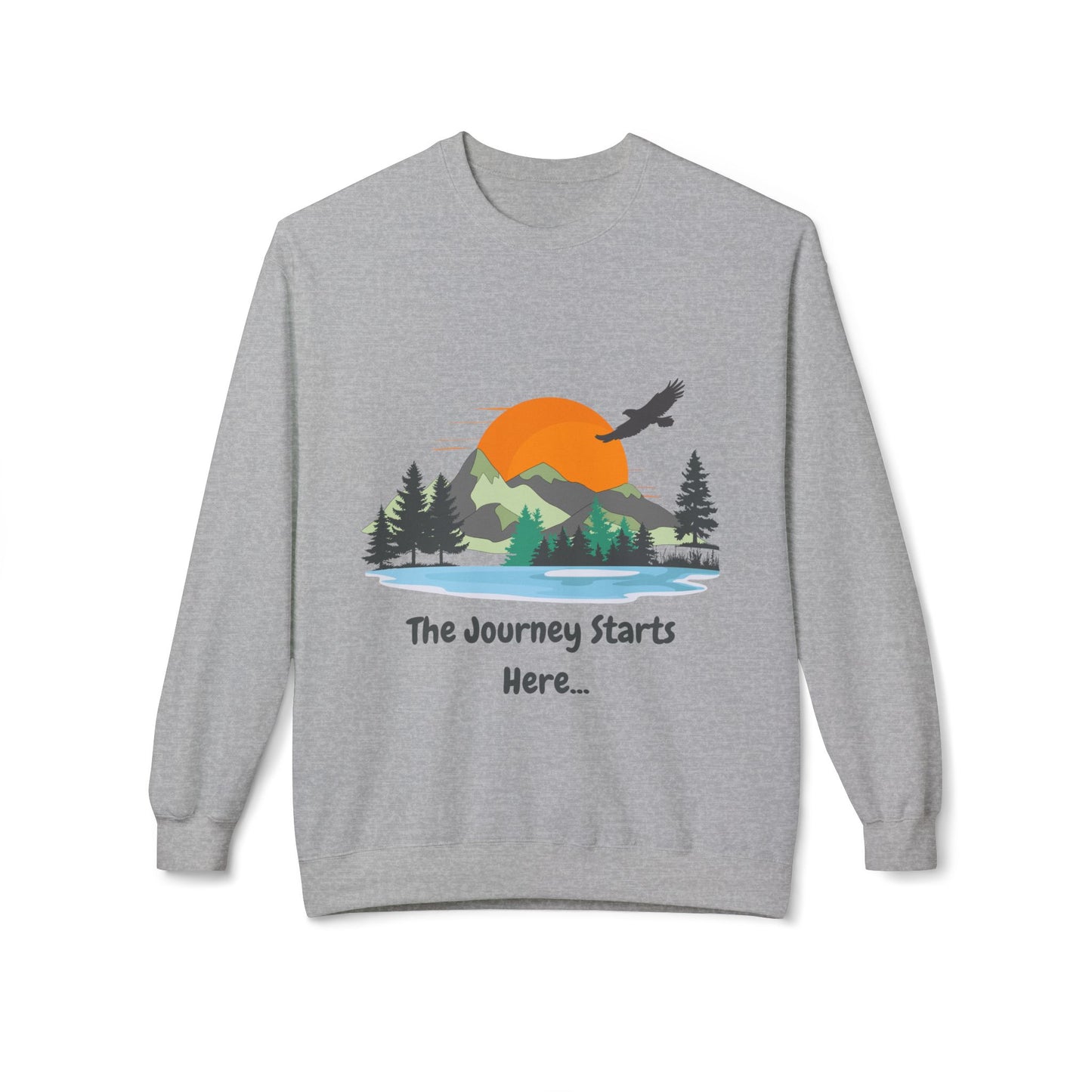 Journey Starts Here - Adult Unisex Sweatshirt