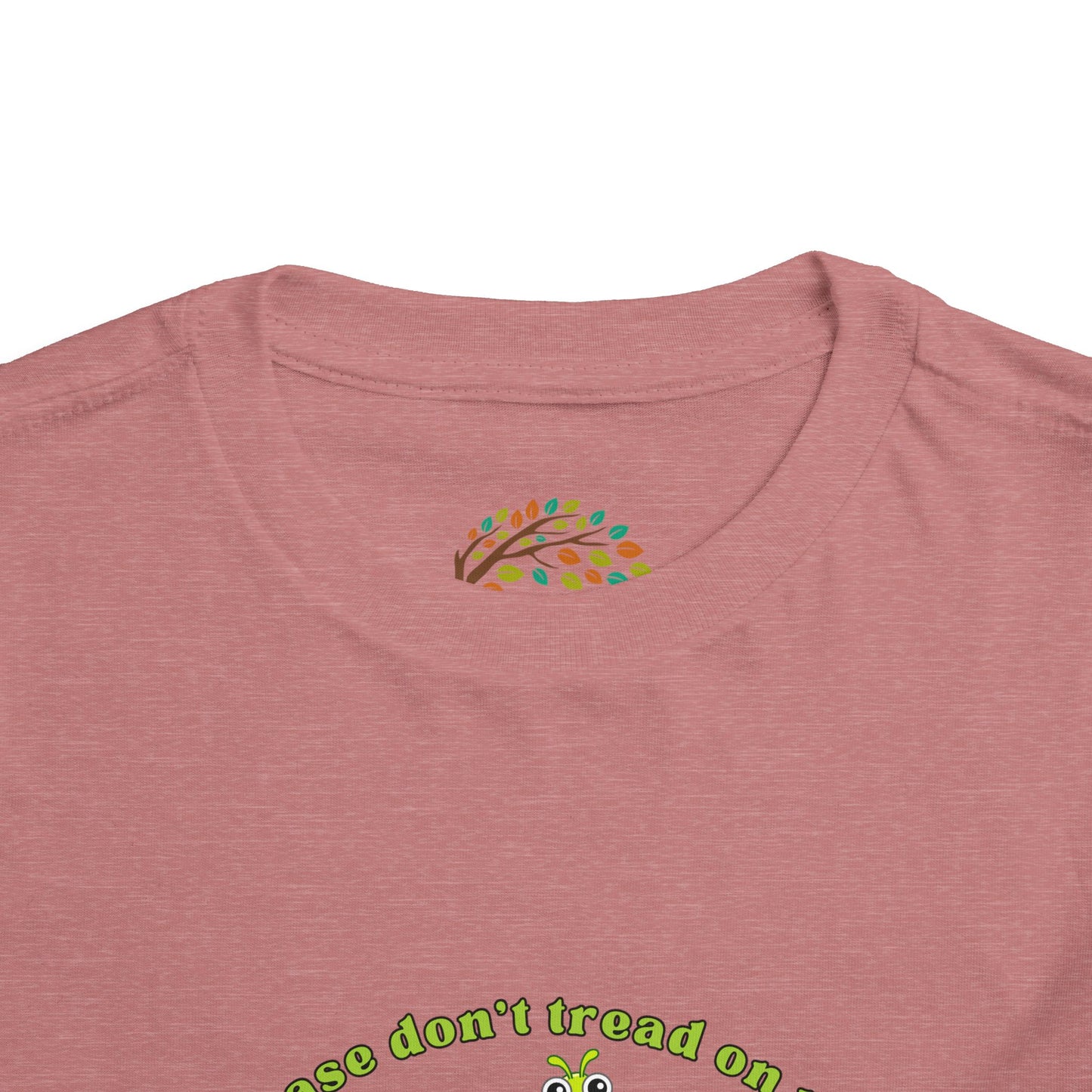 Cute Bugs, Don't Tread On Me - Toddler Tee