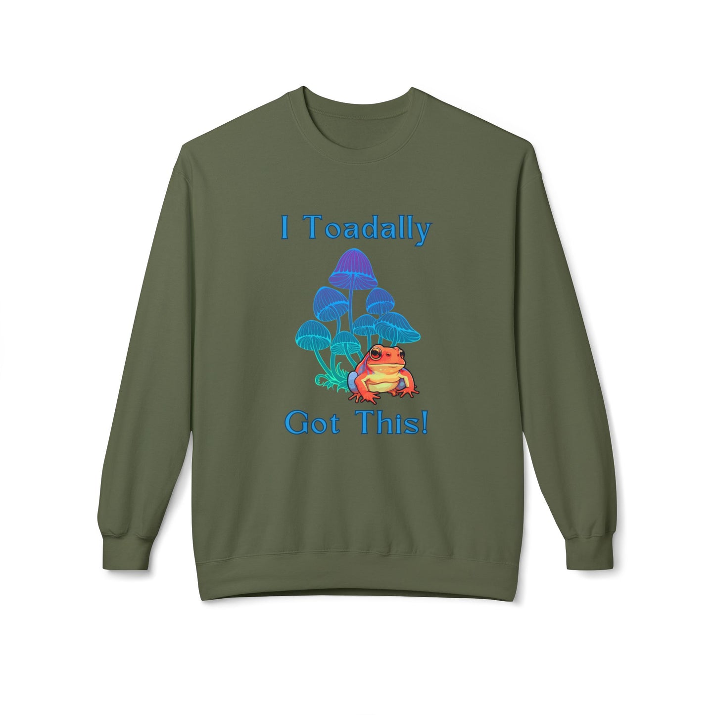 Toadally Got This - Adult Unisex Sweatshirt