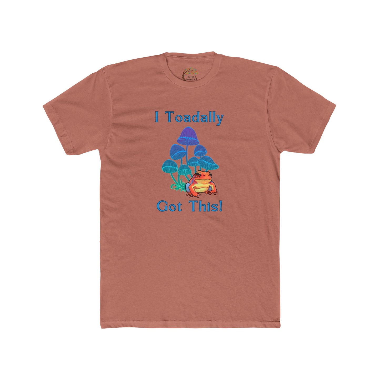 Toadally Got This - Adult Tee