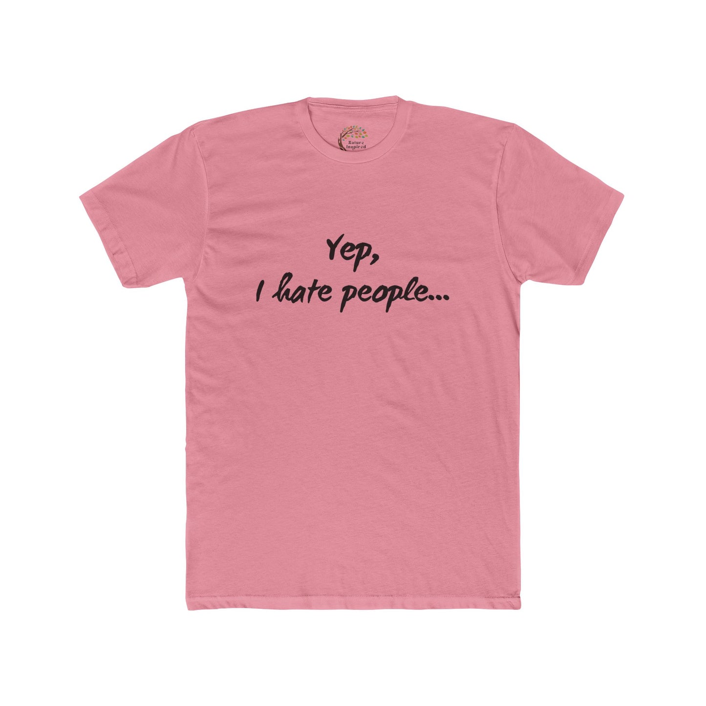 Yep, I Hate People - Adult Tee