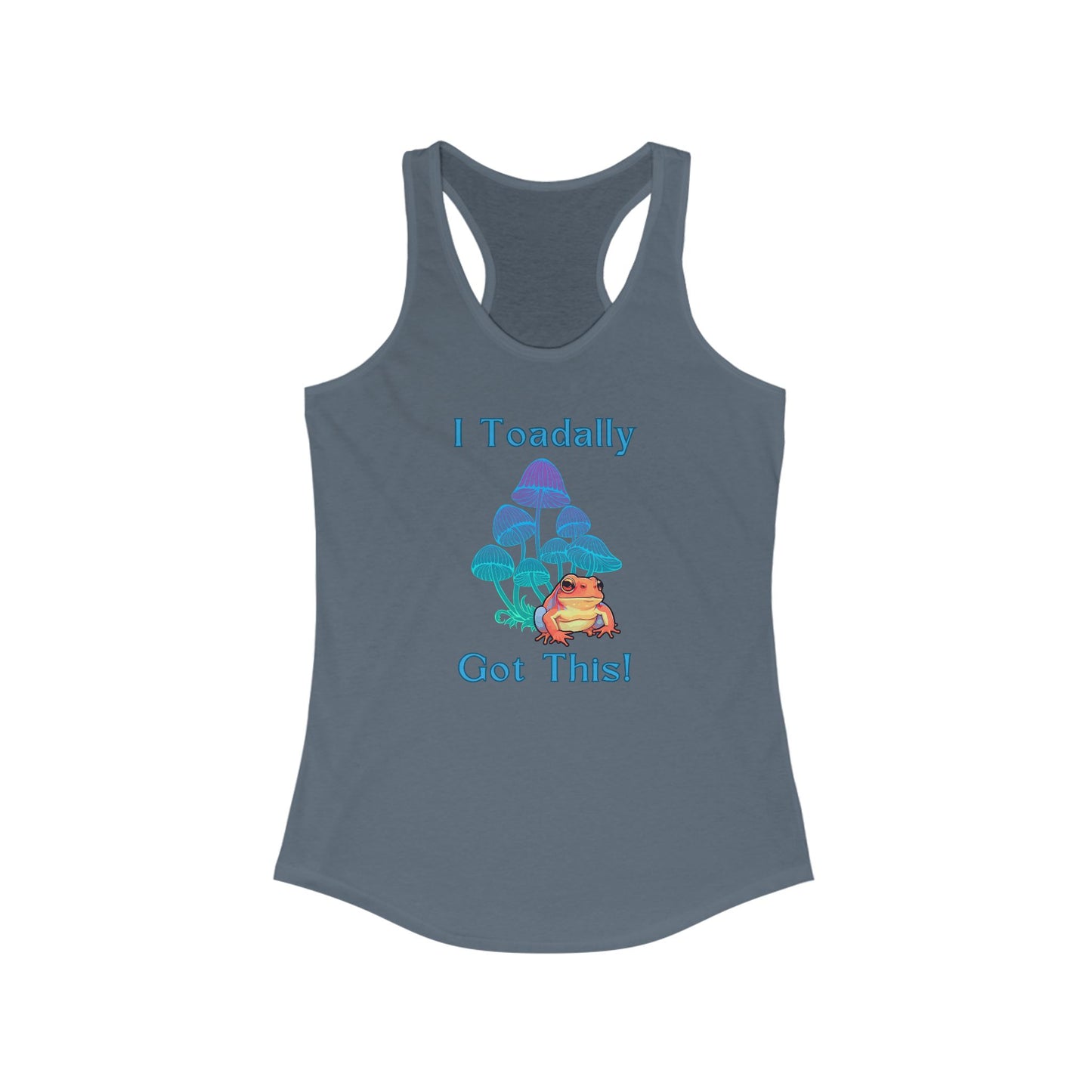 Toadally Got This - Racerback Tank