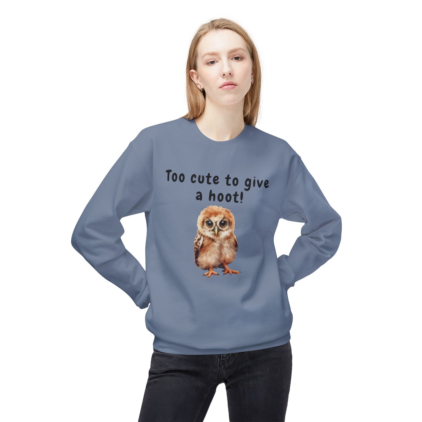 Too Cute to Give a Hoot - Adult Unisex Sweatshirt