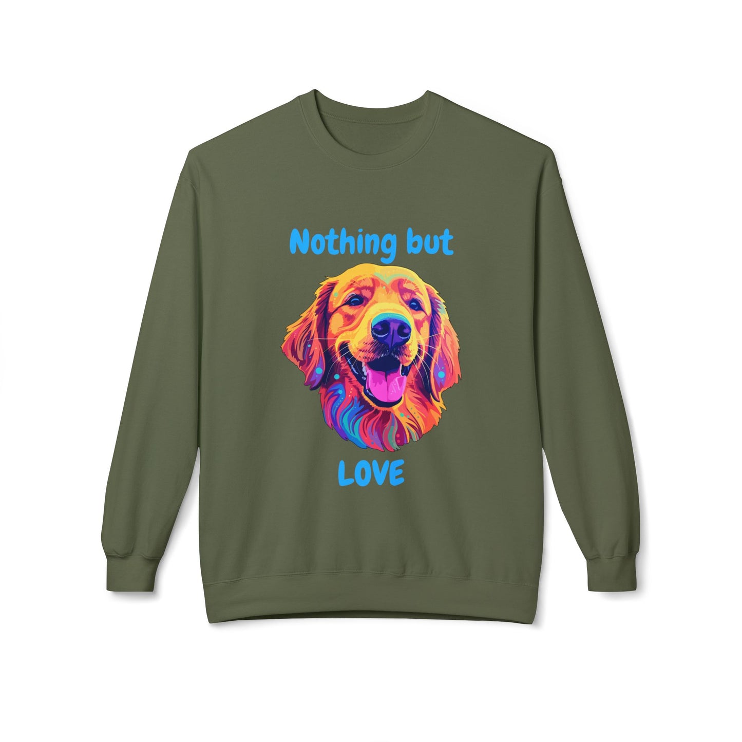 Nothing But Love - Adult Unisex Sweatshirt - Golden Retriever Design