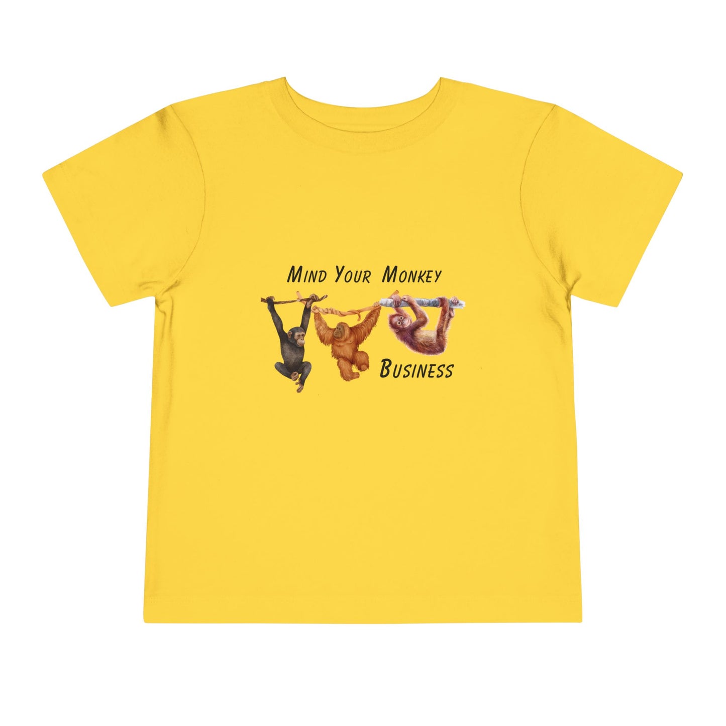 Mind Your Monkey Business - Toddler Short Sleeve Tee