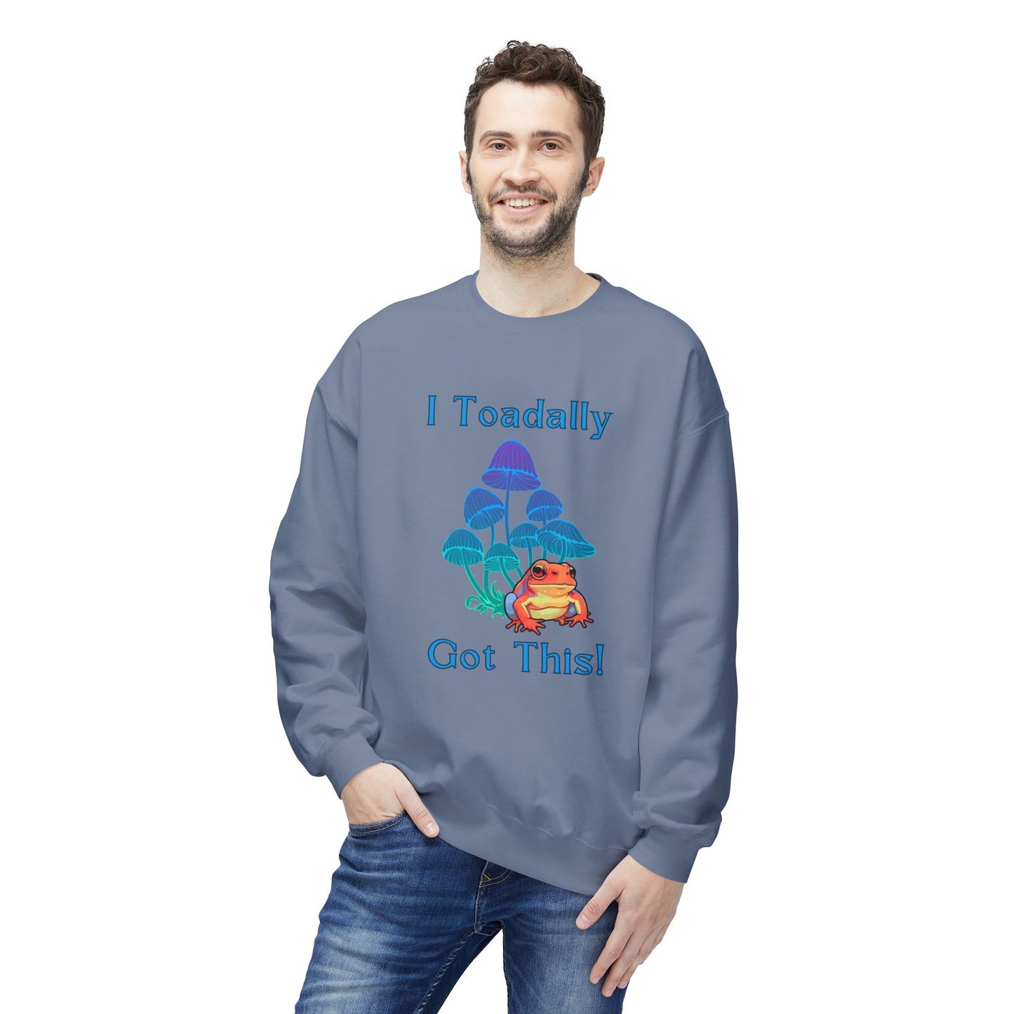 Toadally Got This - Adult Unisex Sweatshirt