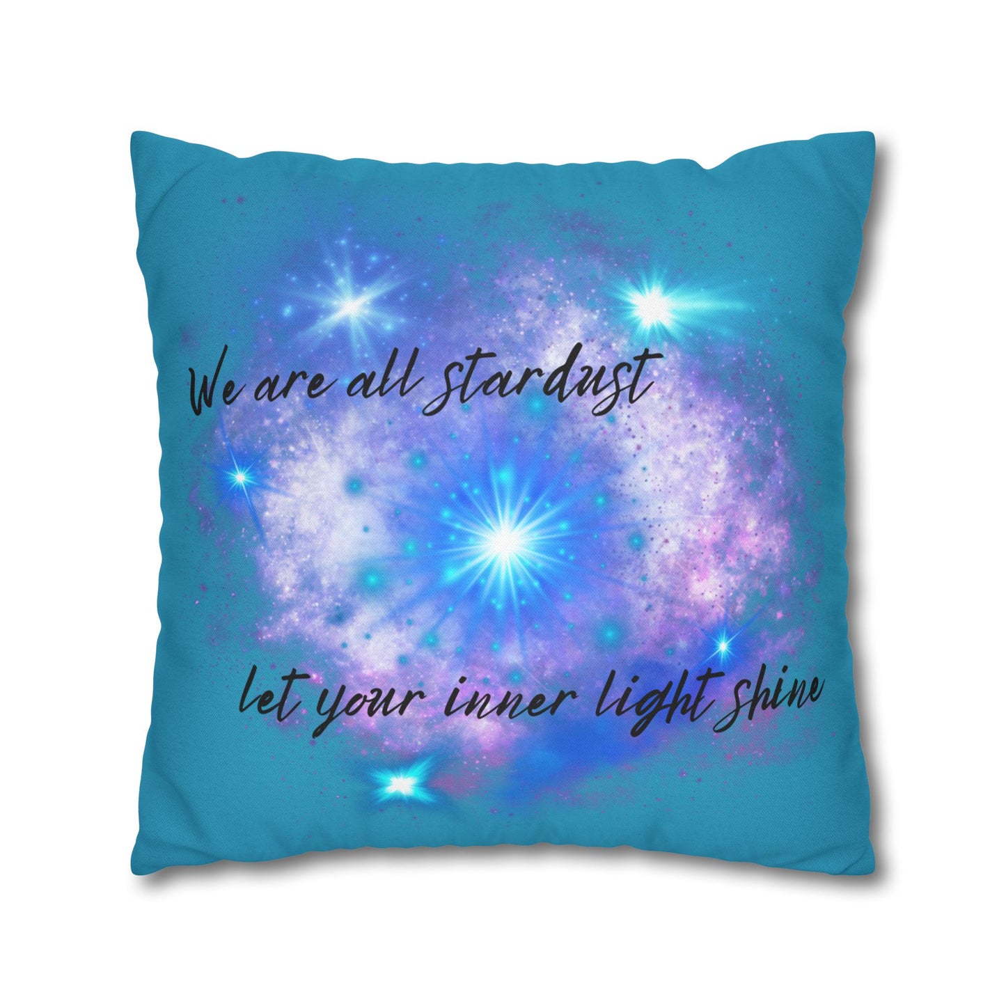 Let Your Inner Light Shine - Accent Square Pillowcases - Various Sizes