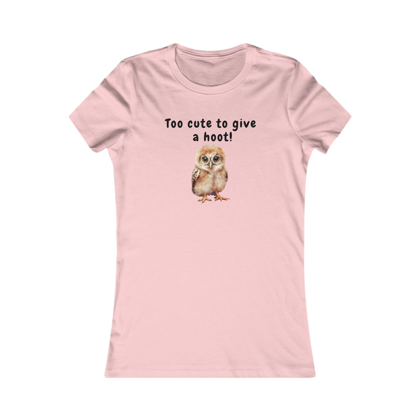 Too Cute to Give a Hoot - Women's Tee