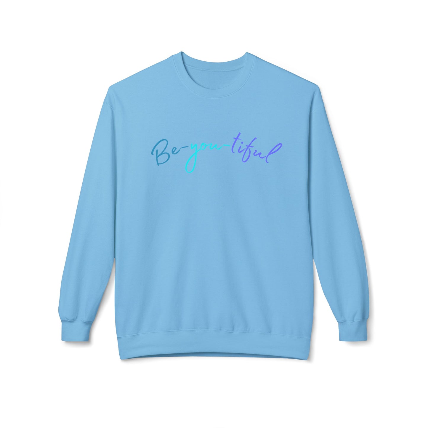 Be-you-tiful - Adult Crewneck Sweatshirt